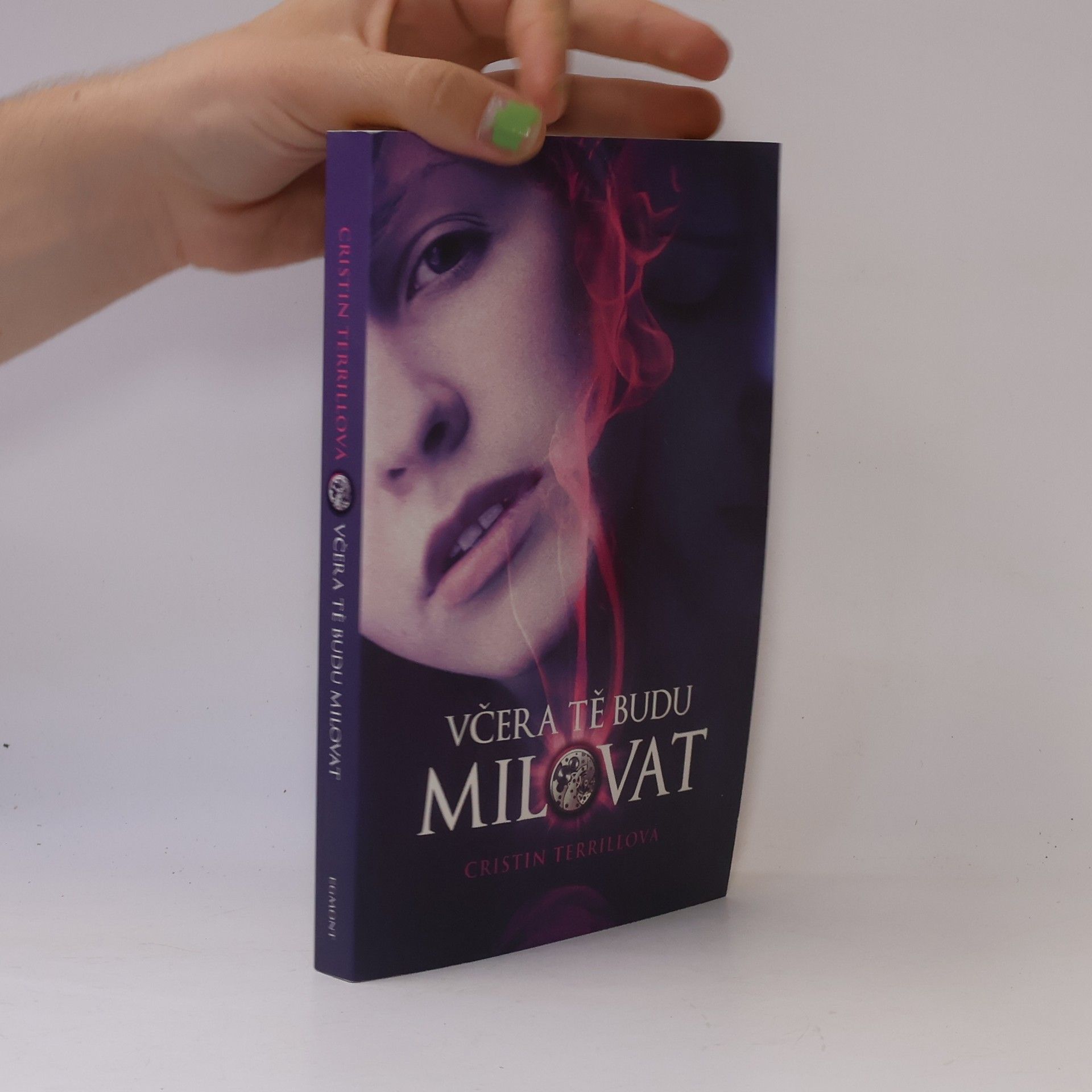 Cristin Terrill Včera tě budu milovat