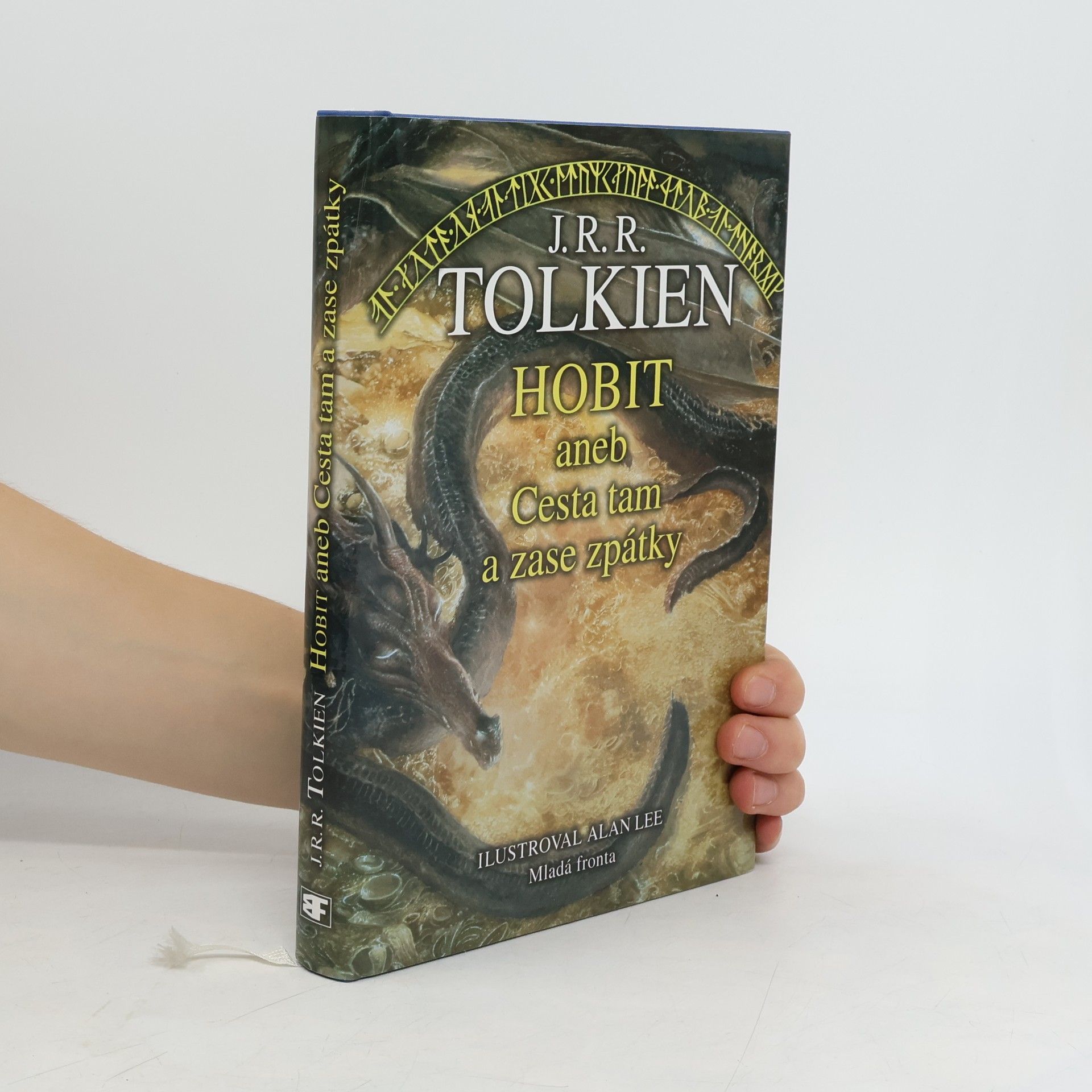 J. R. R. Tolkien Hobit, aneb, Cesta tam a zase zpátky