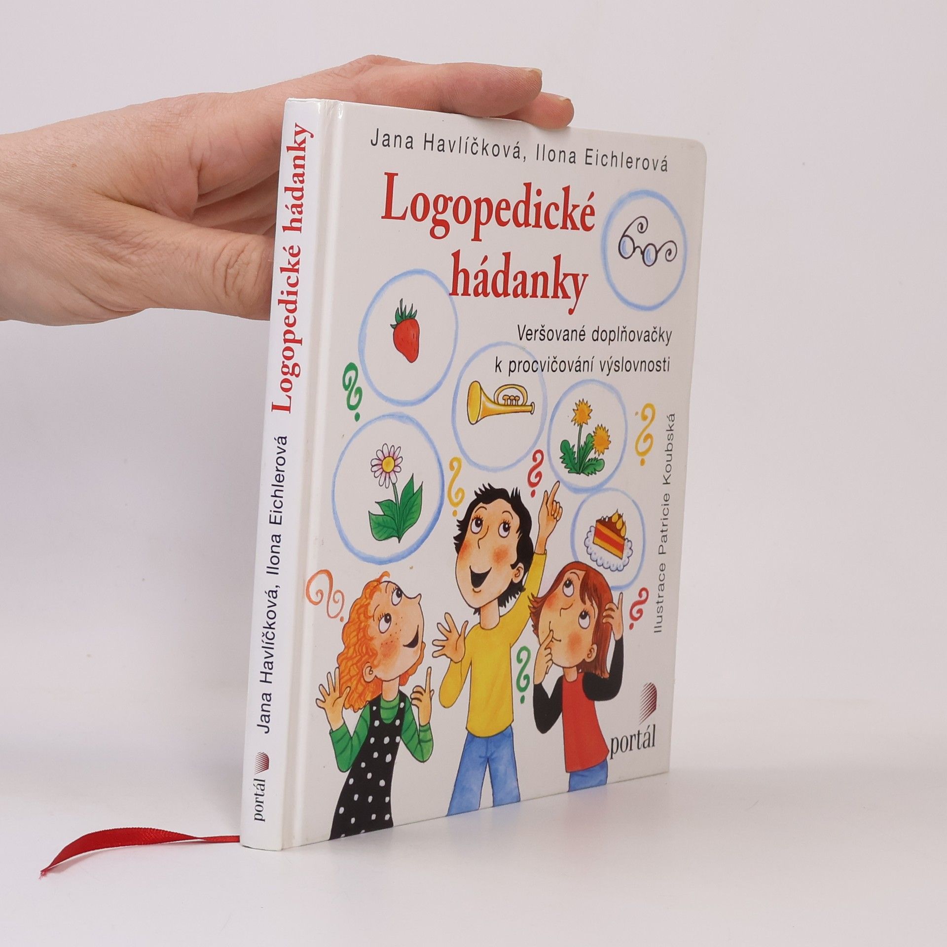 Jana Havlíčková Logopedické hádanky. Veršované doplňovačky k procvičování výslovnosti