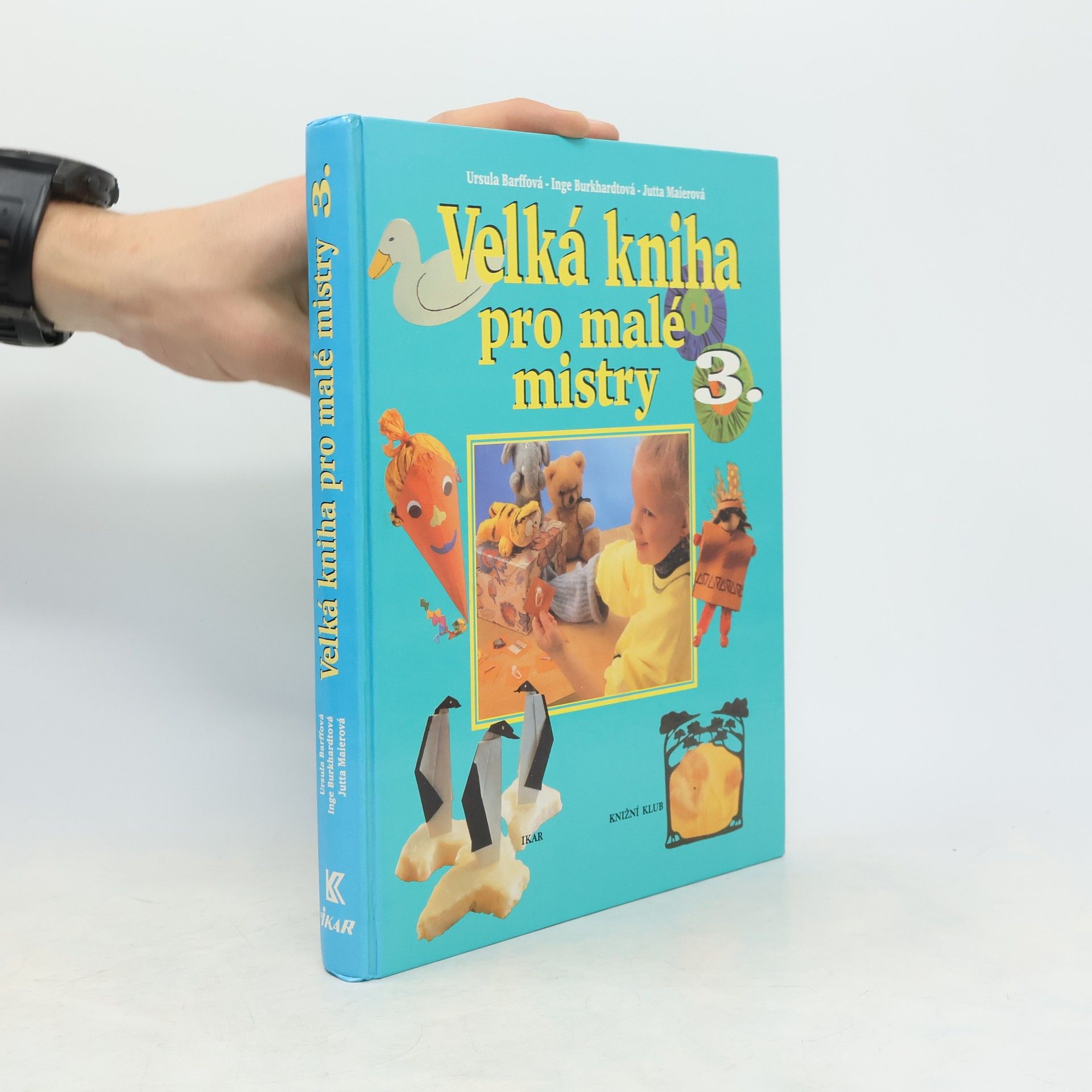 Autorenkollektiv Velká kniha pro malé mistry 3