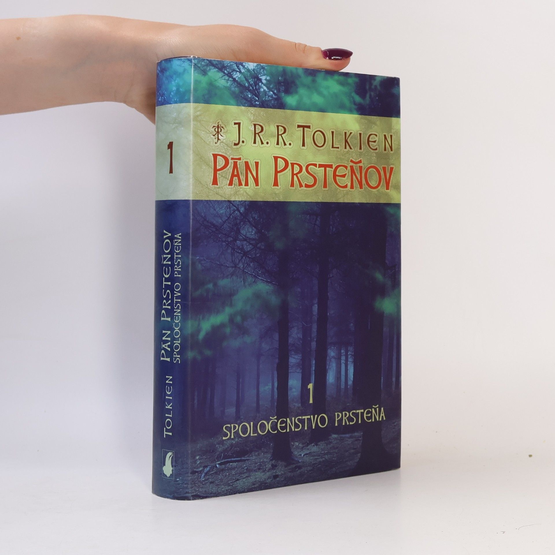 John Ronald Reuel Tolkien Pán prsteňov 1. Spoločenstvo prsteňa