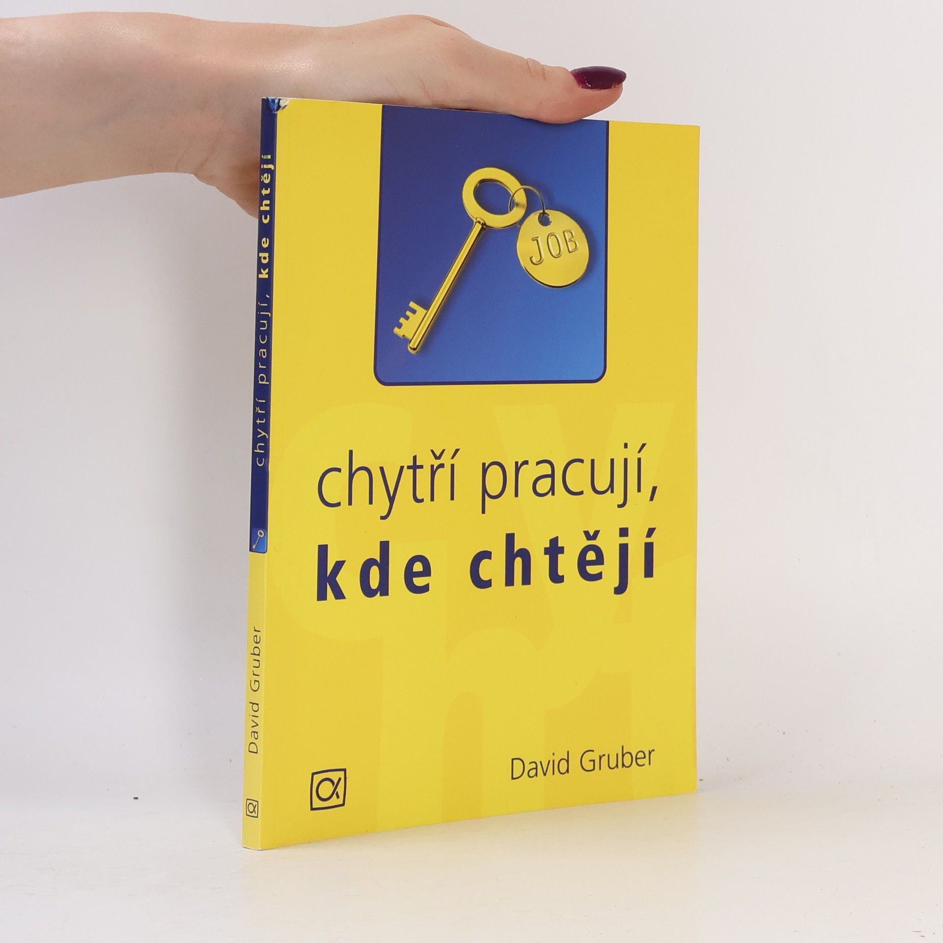 Chytří pracují, kde chtějí