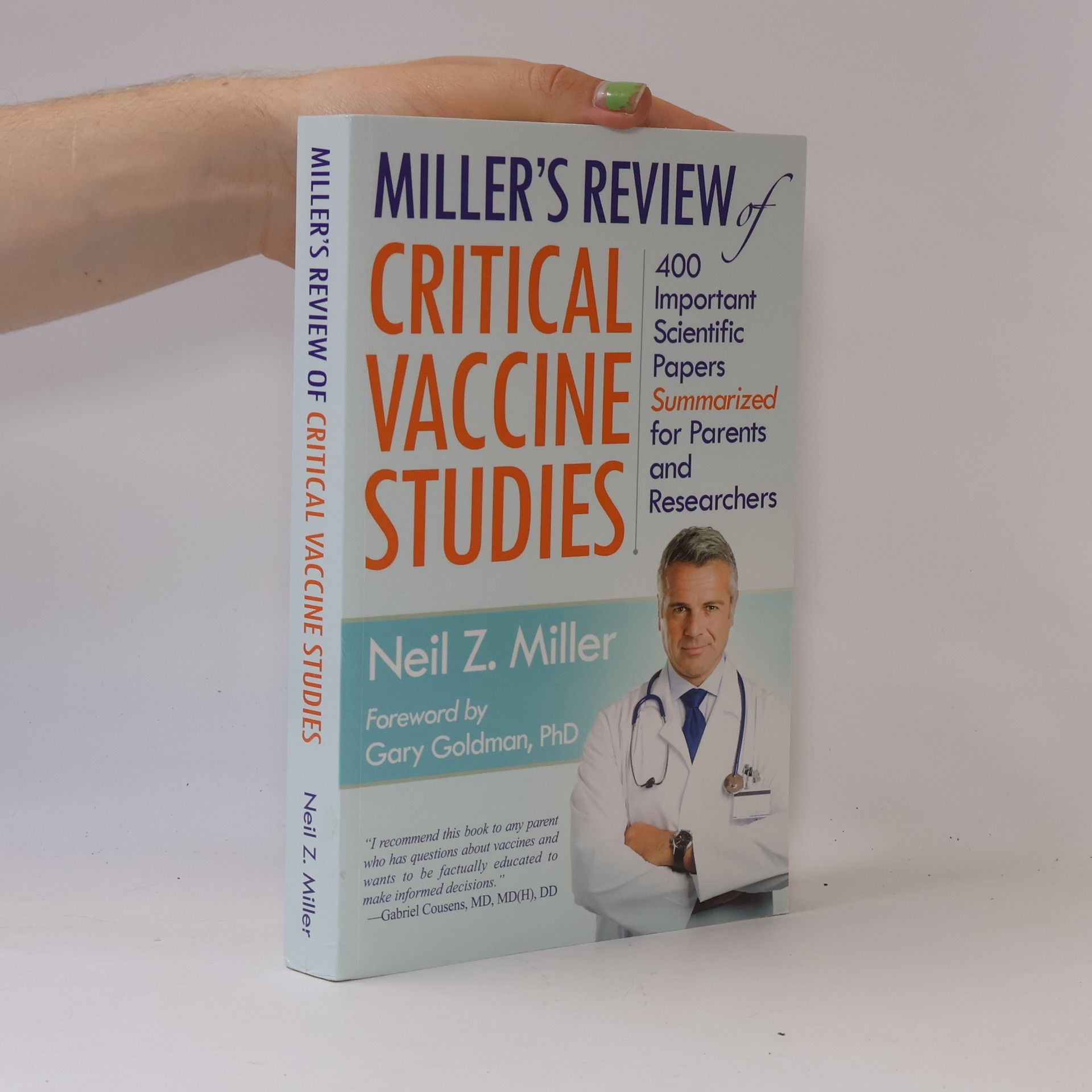 Neil Z. Miller Miller's Review of Critical Vaccine Studies