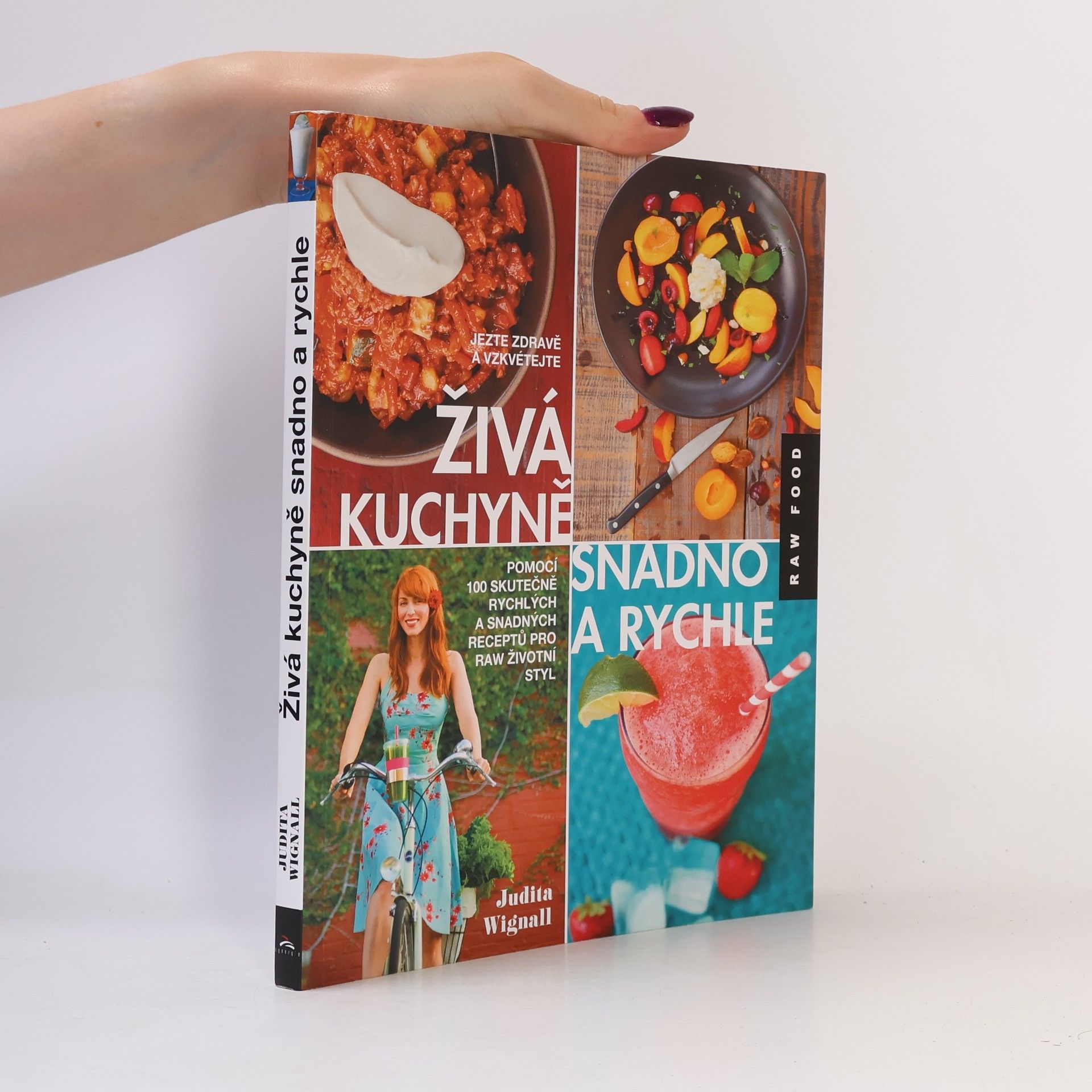 Judita Wignall Živá kuchyně - snadno a rychle