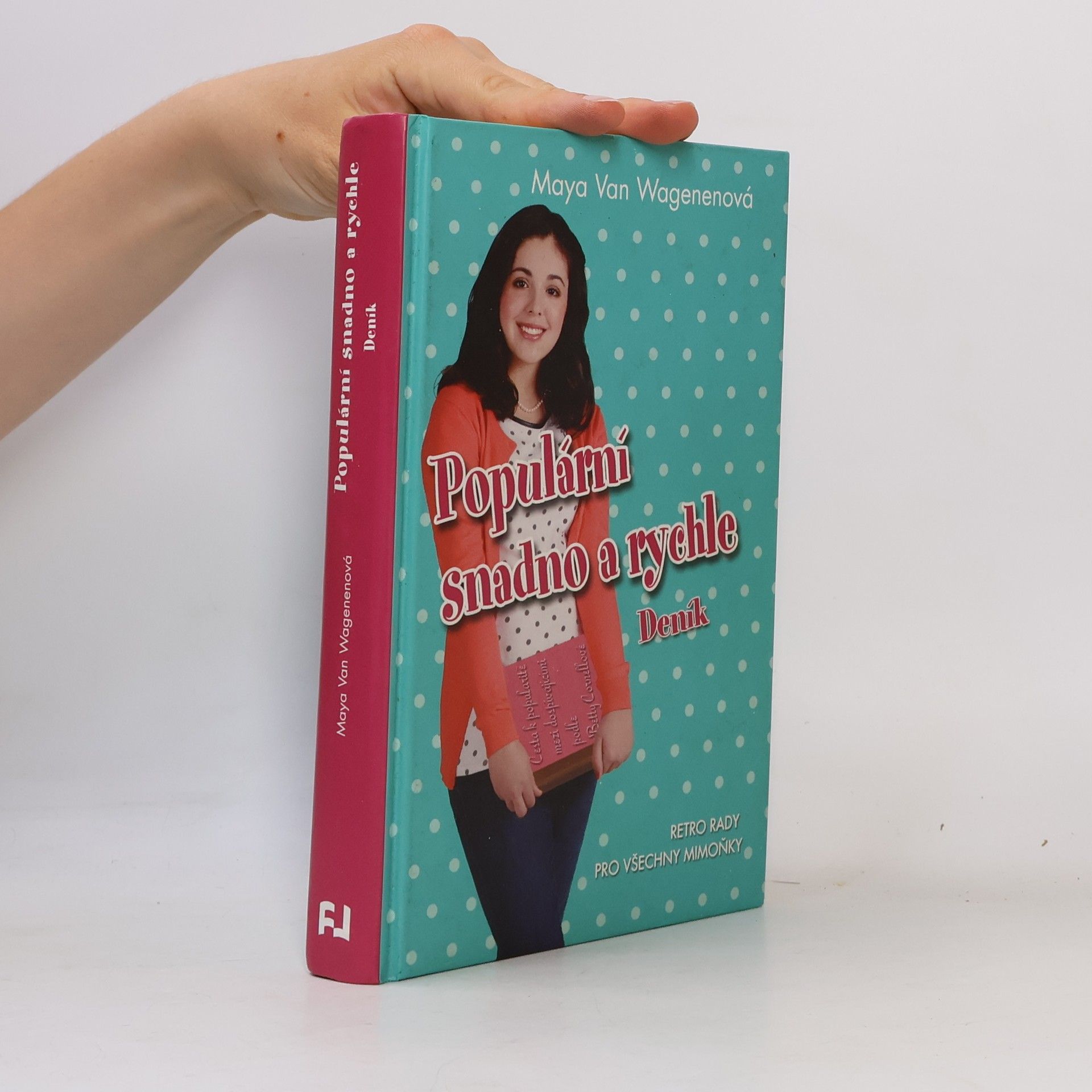 Maya van Wagenen Populární snadno a rychle