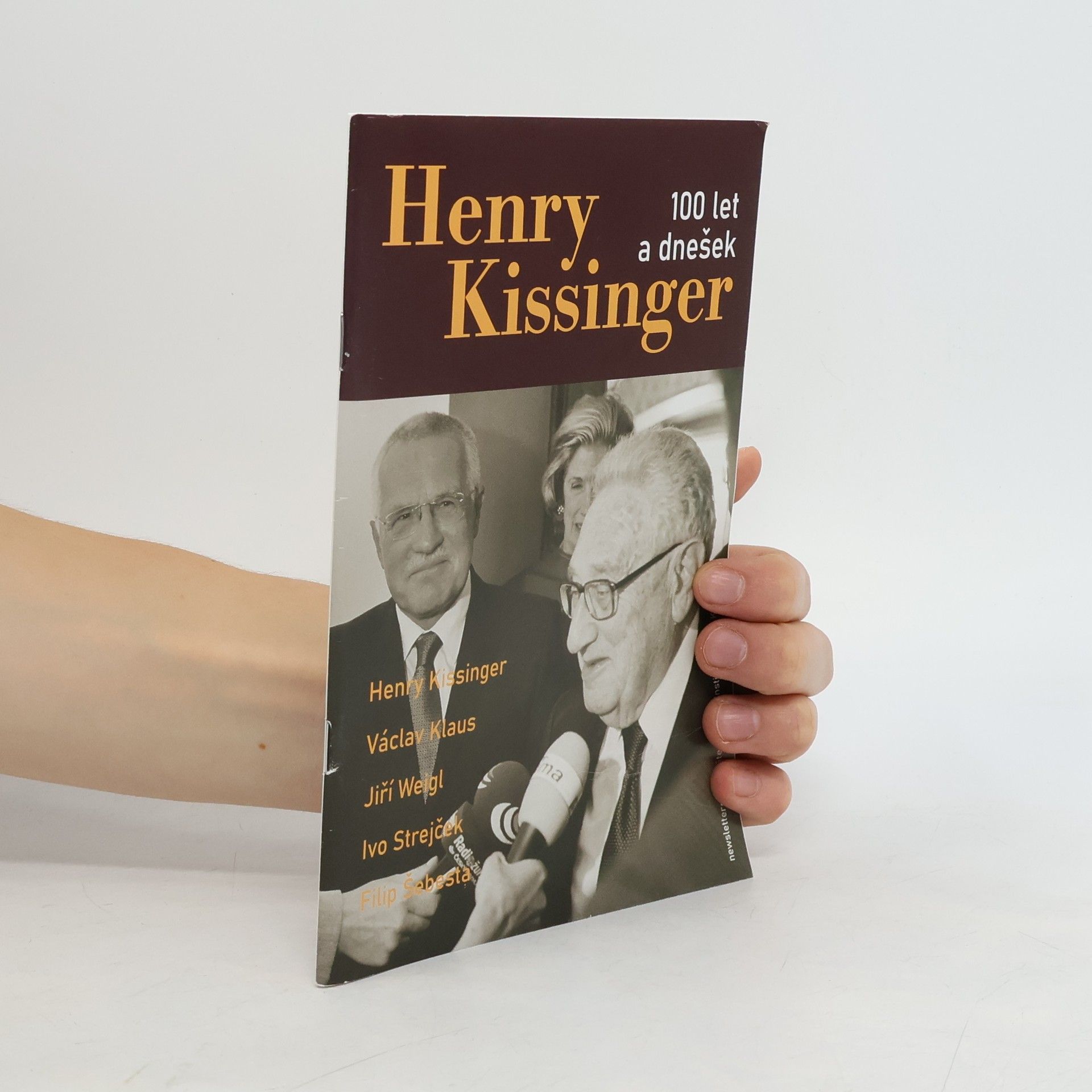 Collectif d'auteurs Henry Kissinger: 100 let a dnešek