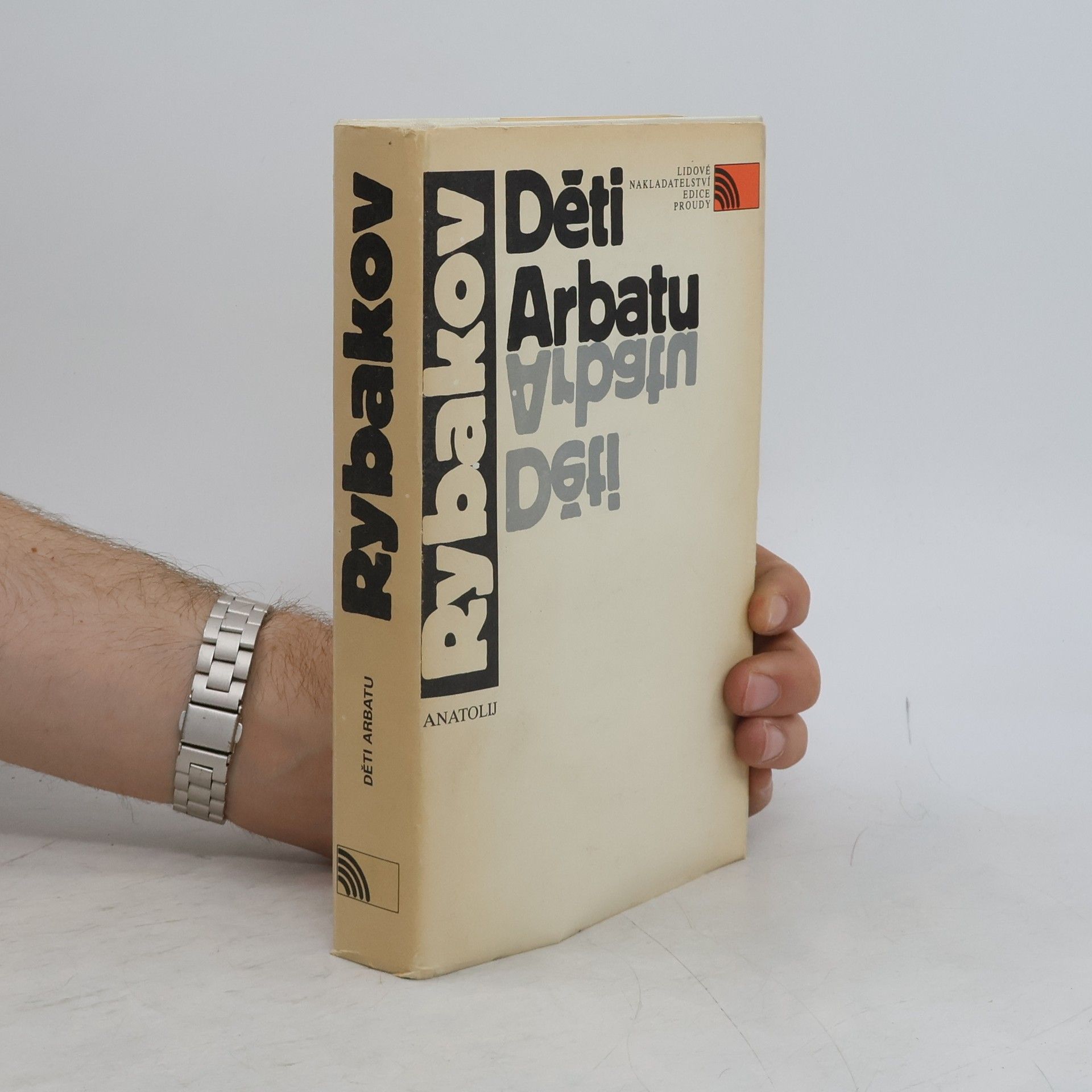 Anatolij Naumovič Rybakov Děti Arbatu