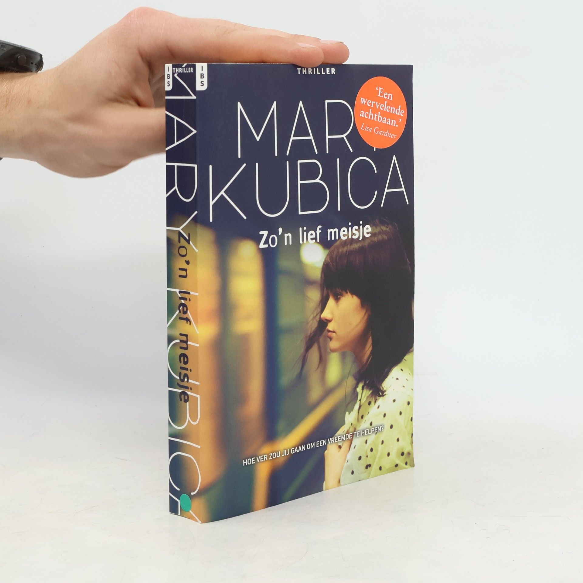 Mary Kubica Zo'n lief meisje