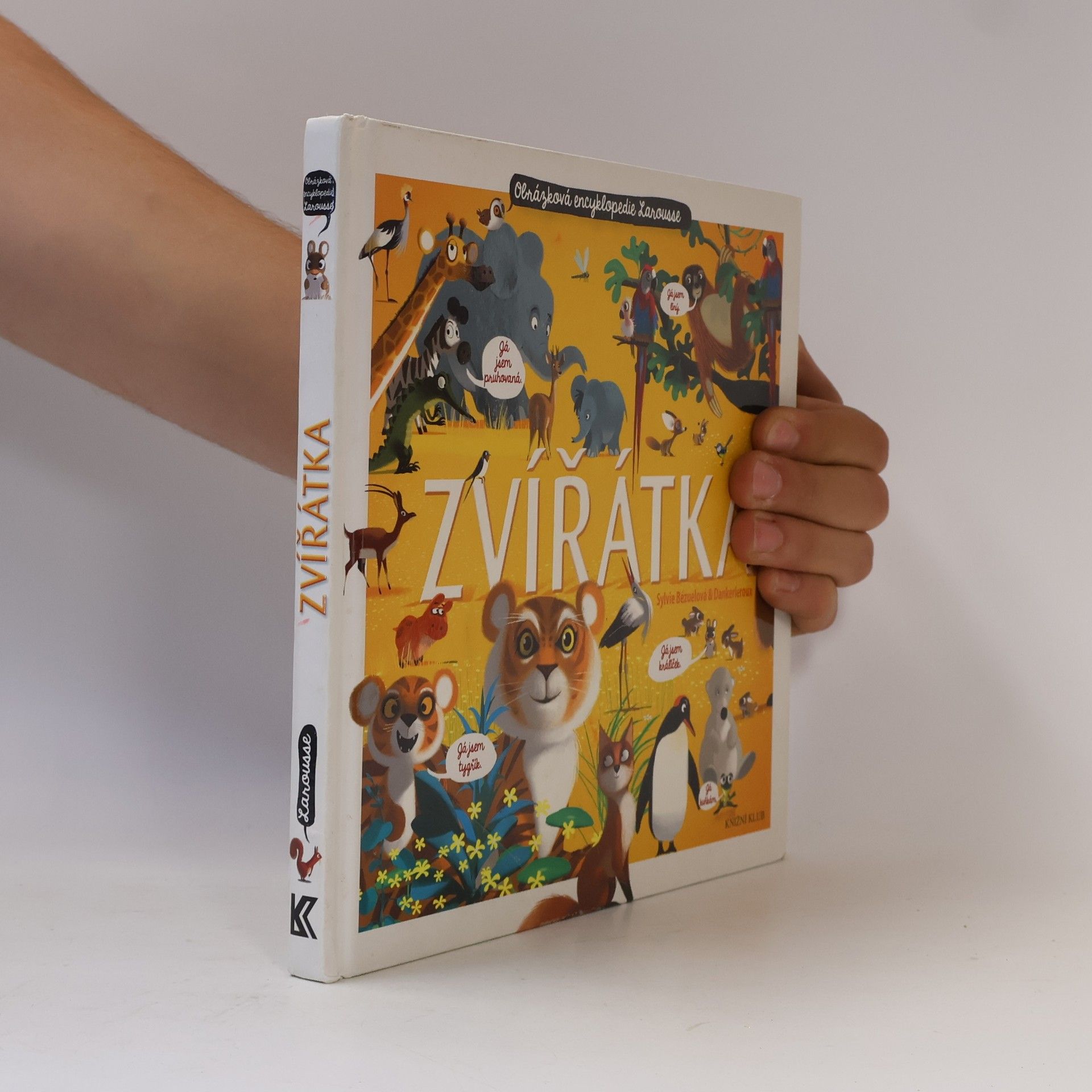 Zvířátka: Obrázková encyklopedie Larousse