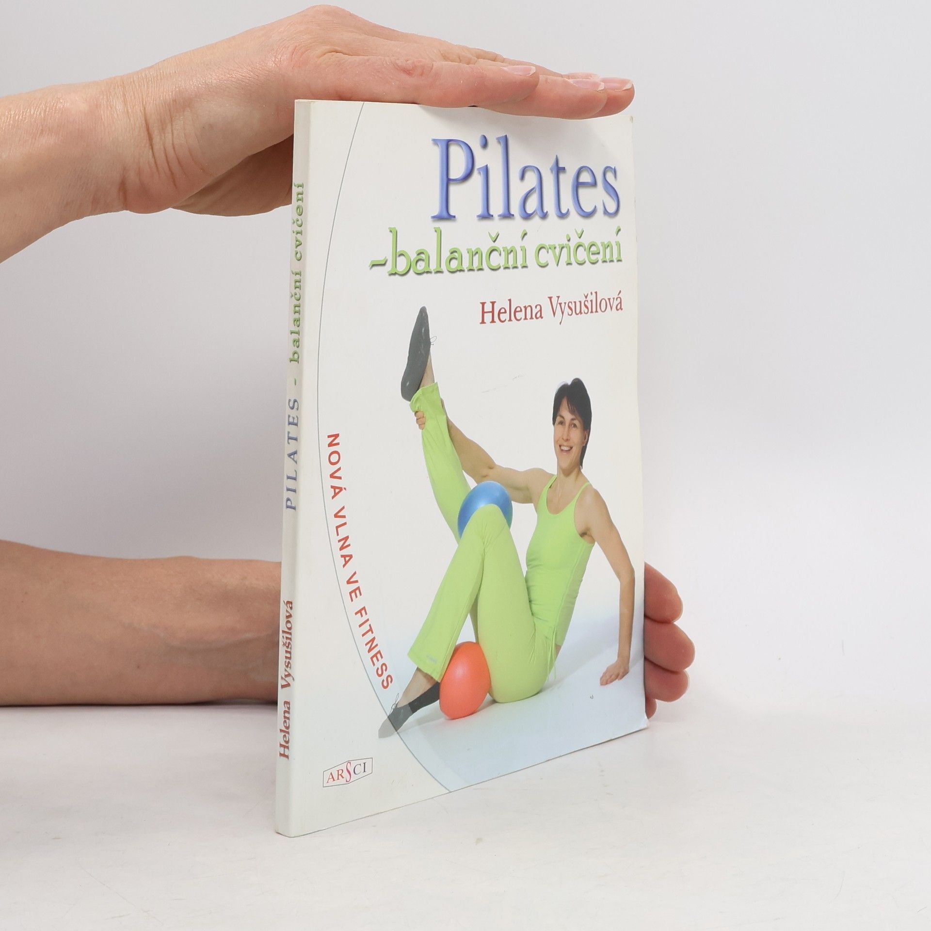 Helena Vysušilová Pilates-balanční cvičení