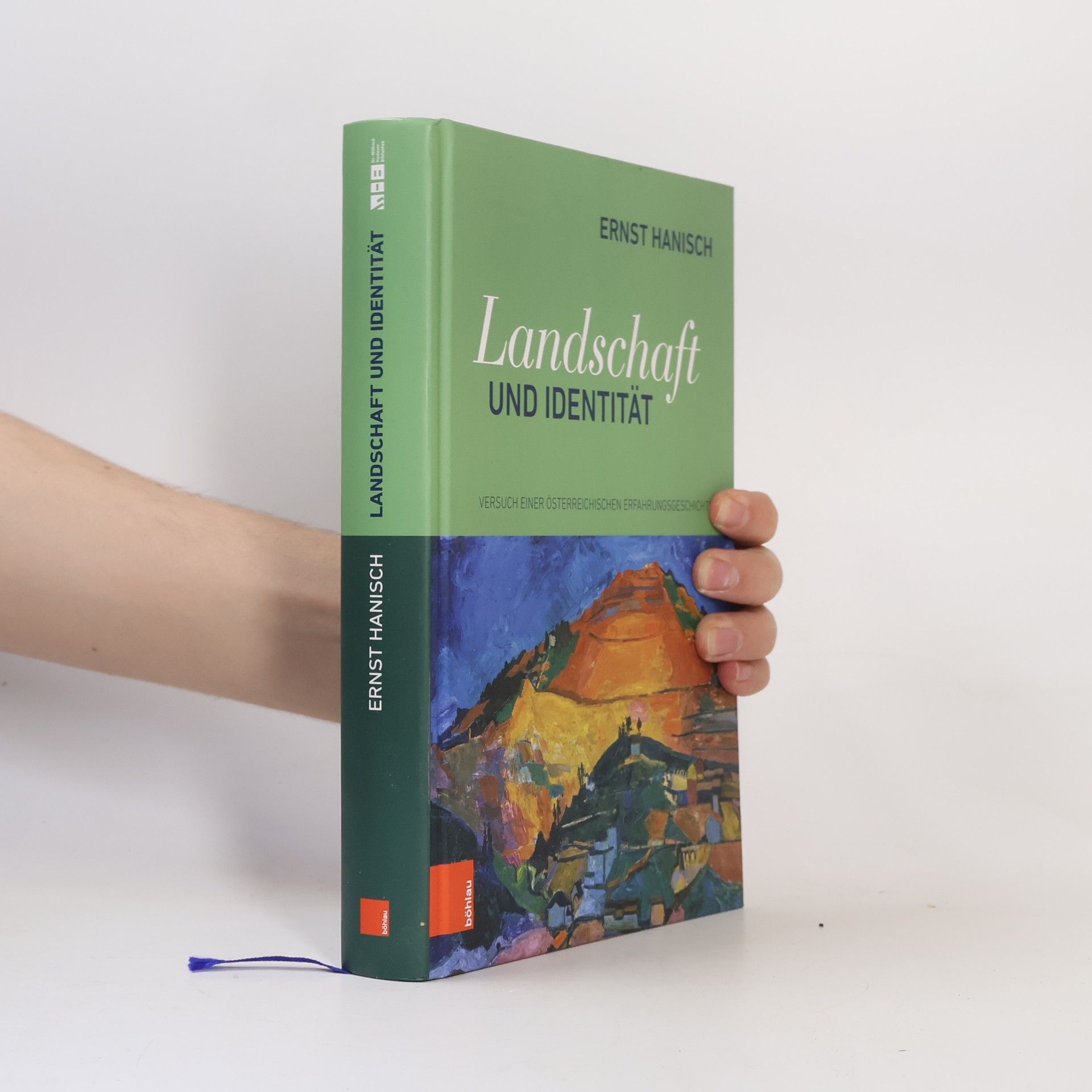 Ernst Hanisch Landschaft und Identität