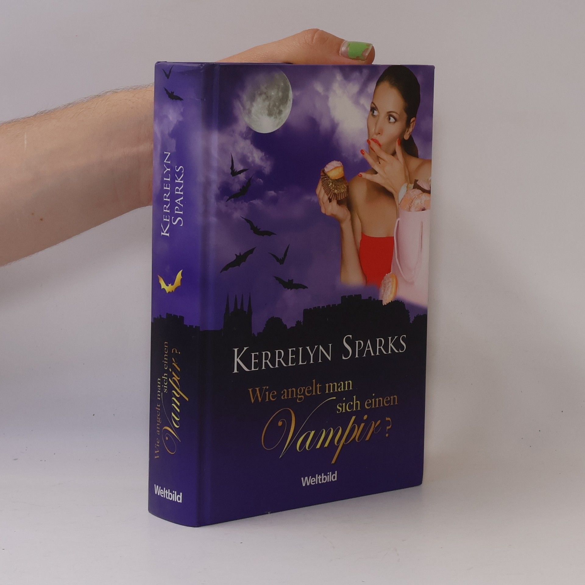 Kerrelyn Sparks Wie angelt man sich einen Vampir?