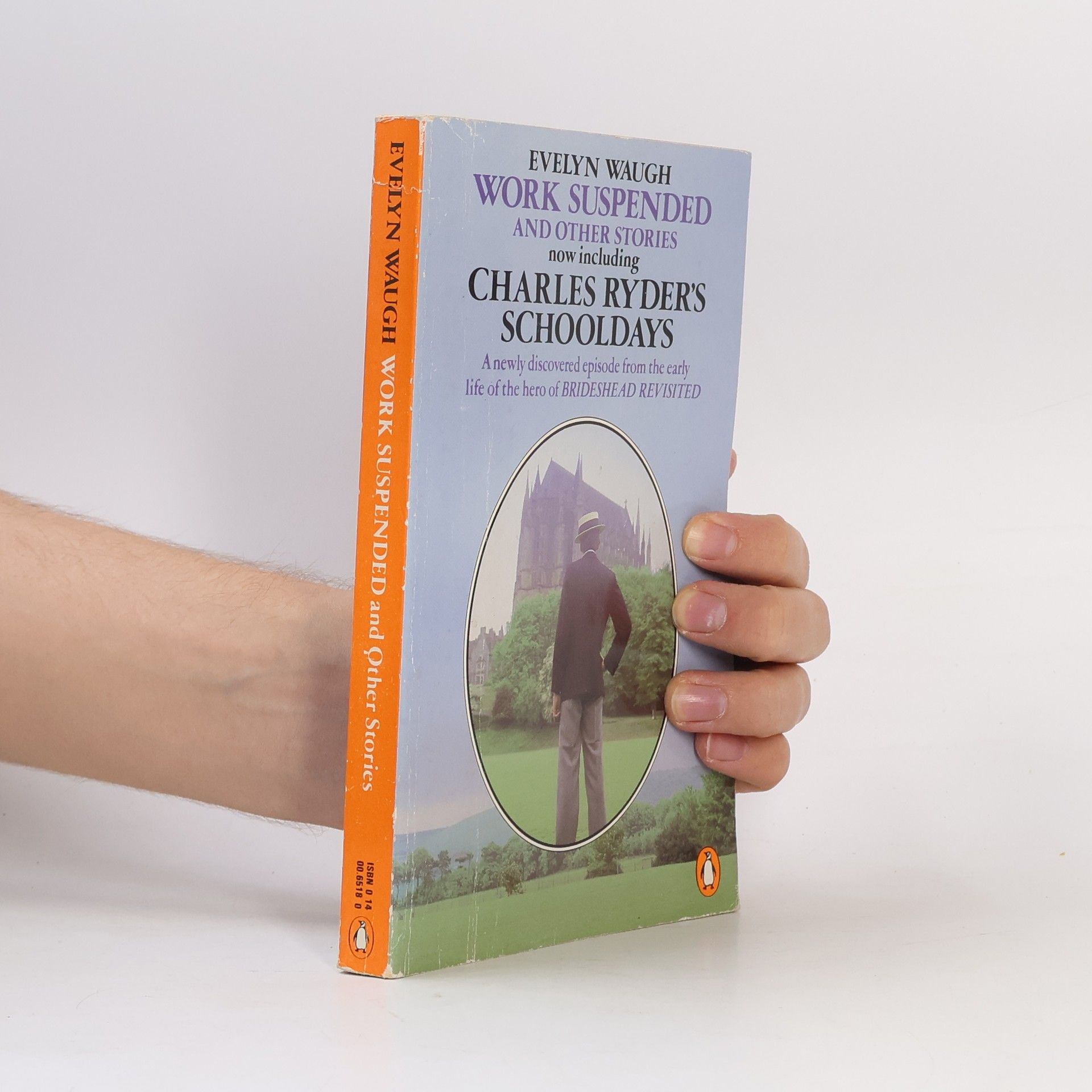 Evelyn Waugh Work Suspended And Other Stories Including Charles Ryder's Schooldays