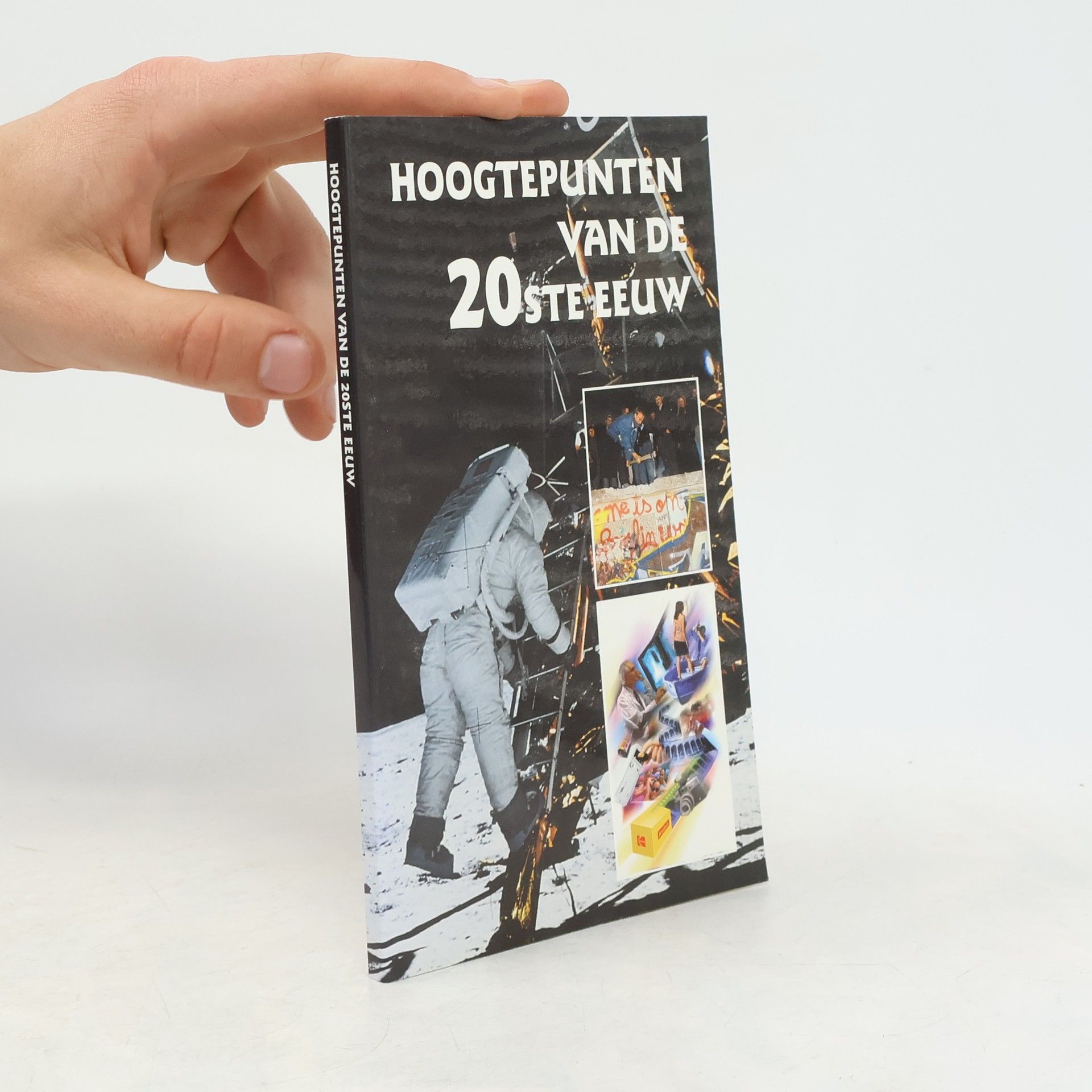 Collectif d'auteurs Hoogtepunten van de 20ste eeuw