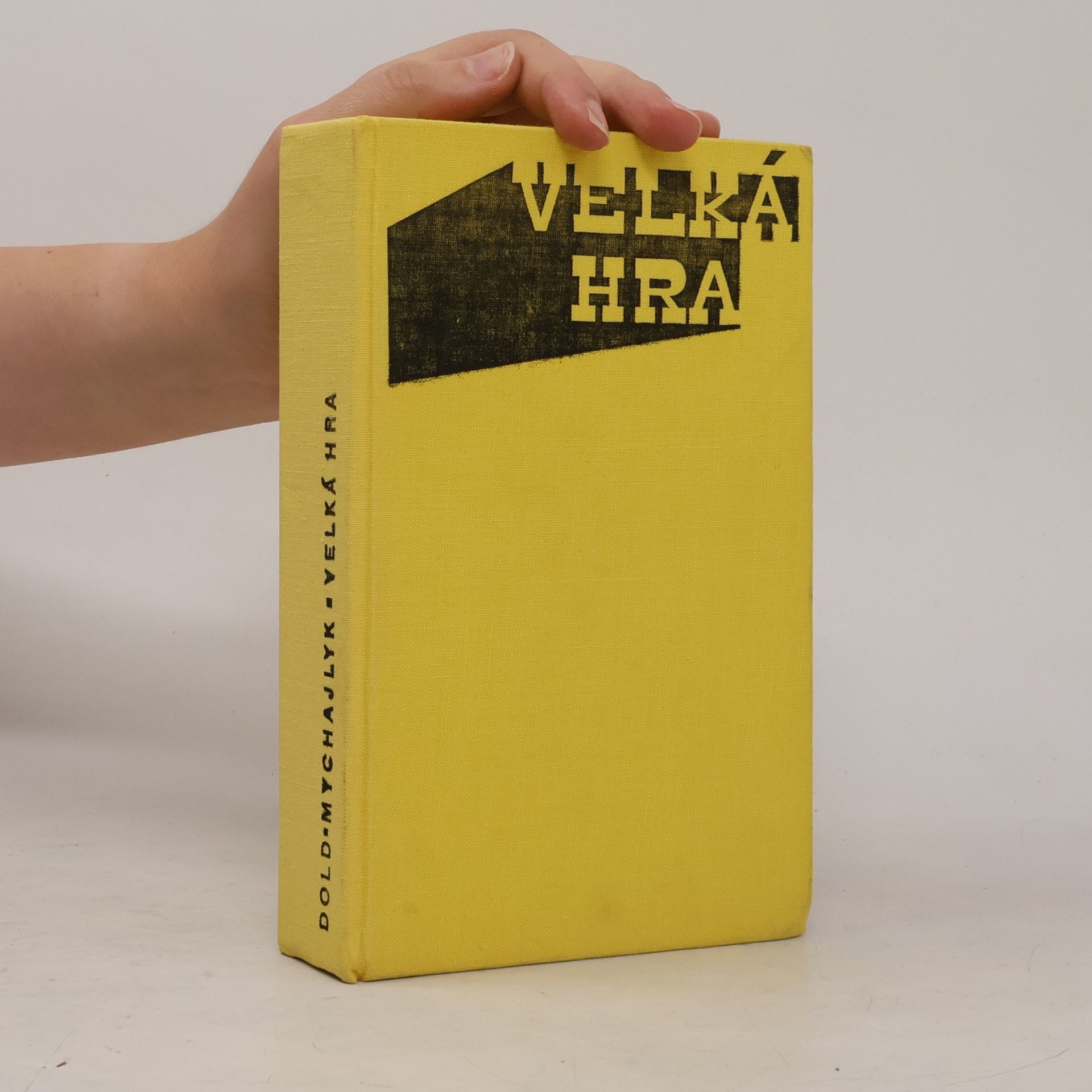 Jurij Dol'd-Mychajlyk Velká hra