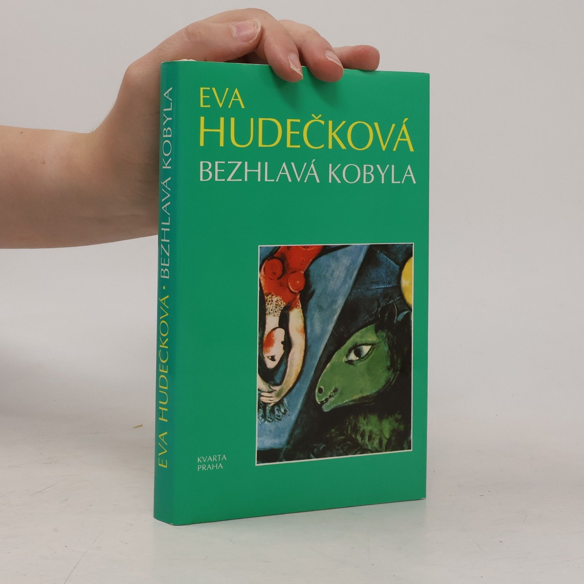 Eva Hudečková Bezhlavá kobyla