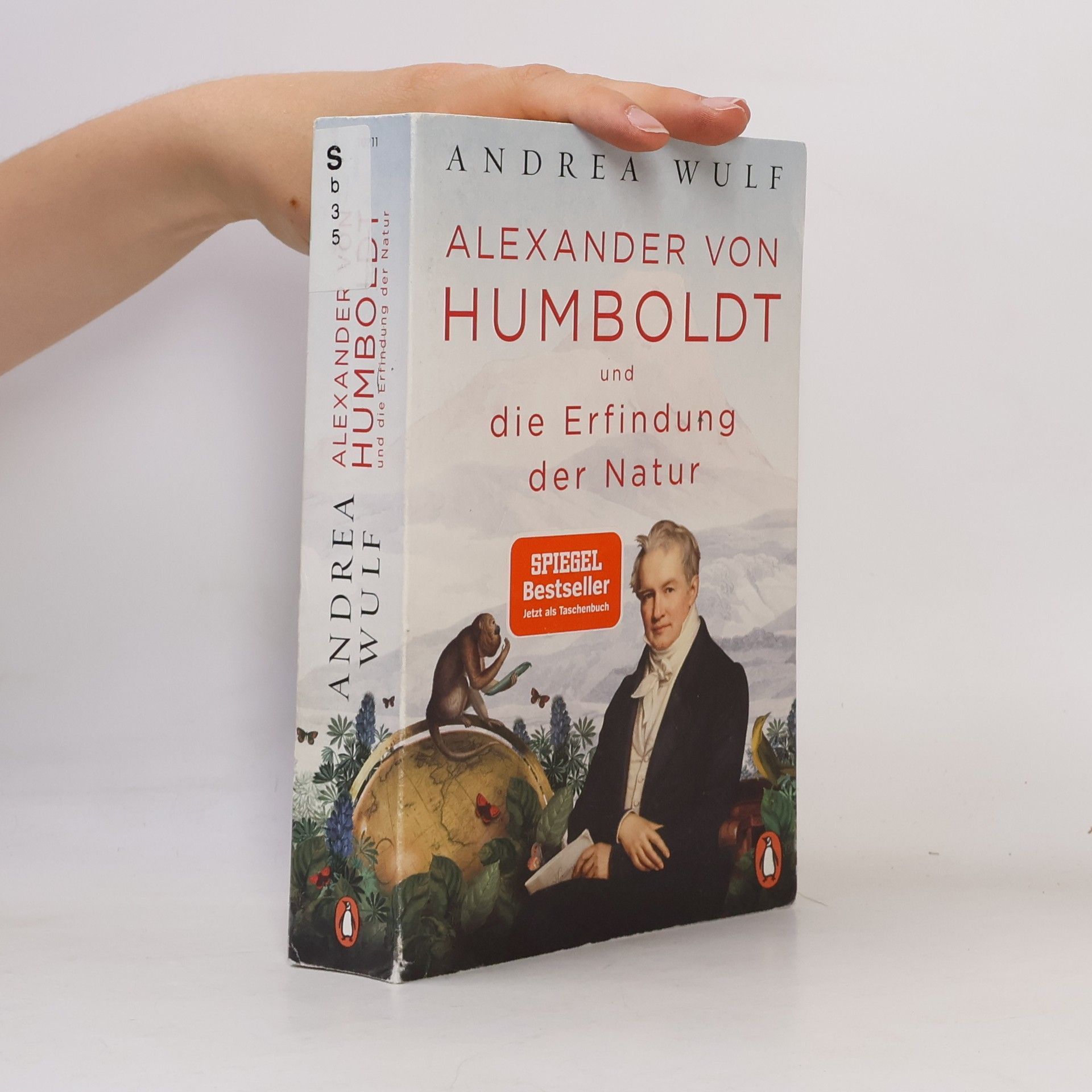 Andrea Wulf Alexander von Humboldt und die Erfindung der Natur