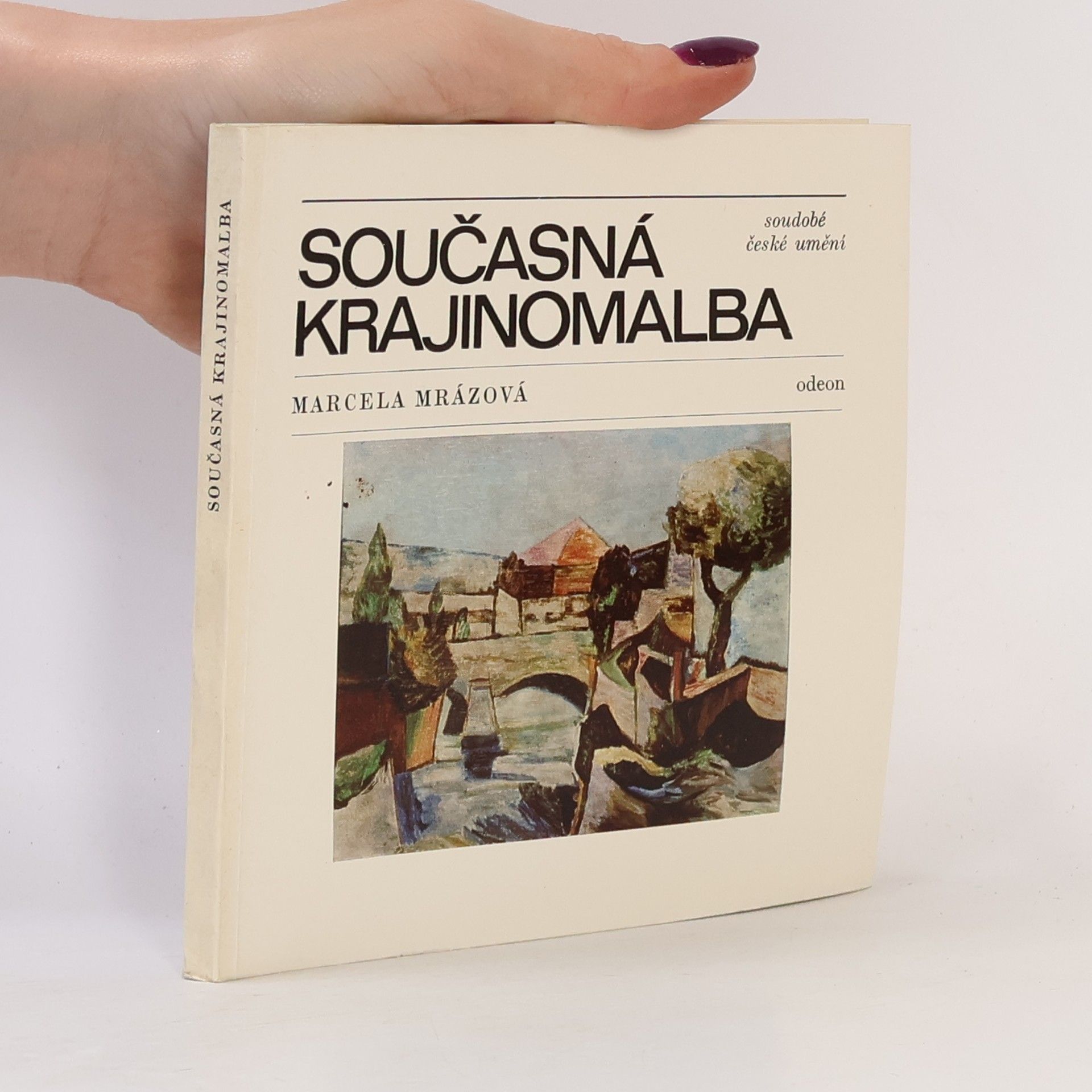 Marcela Mrázová Současná krajinomalba