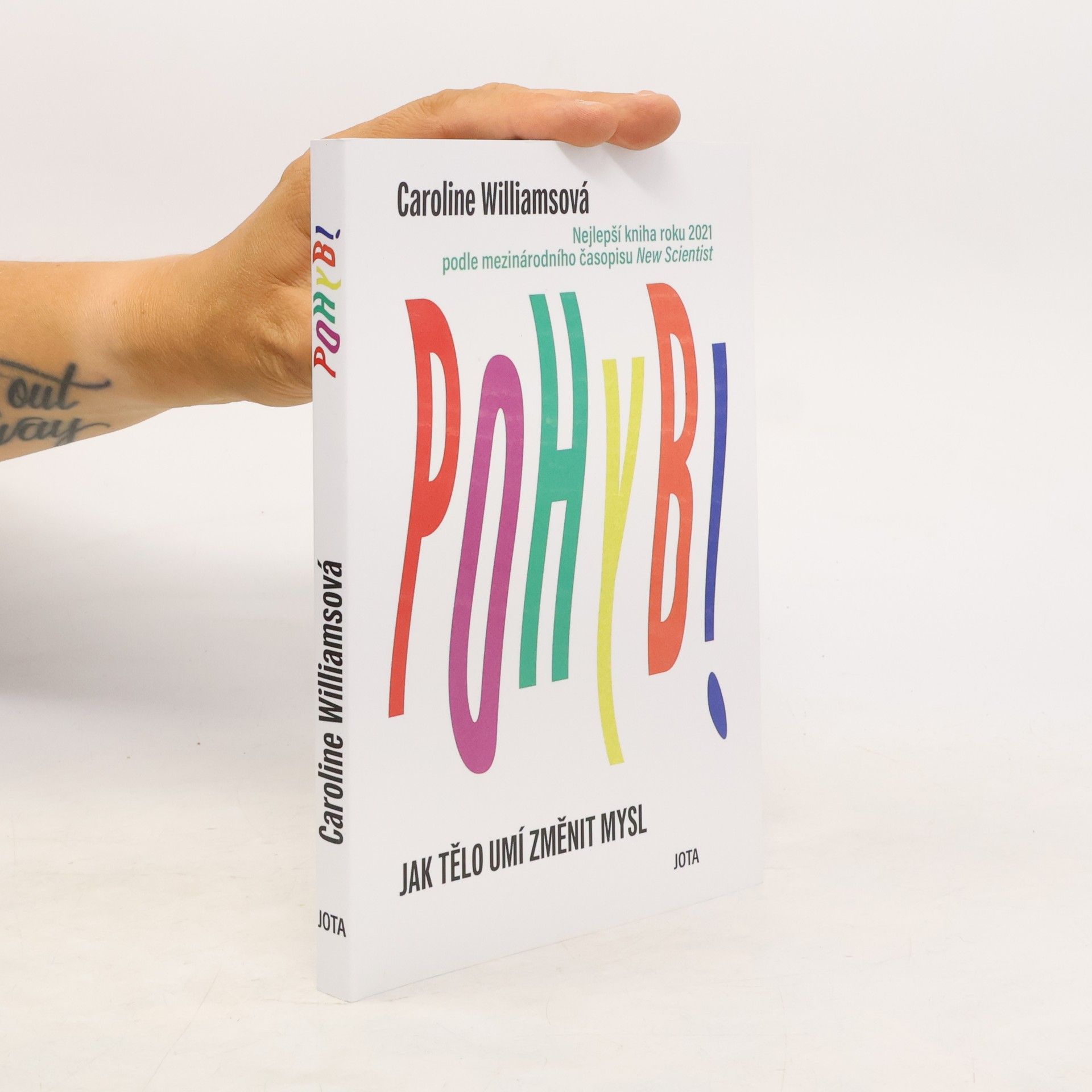 Caroline Williams Pohyb : jak tělo umí změnit mysl
