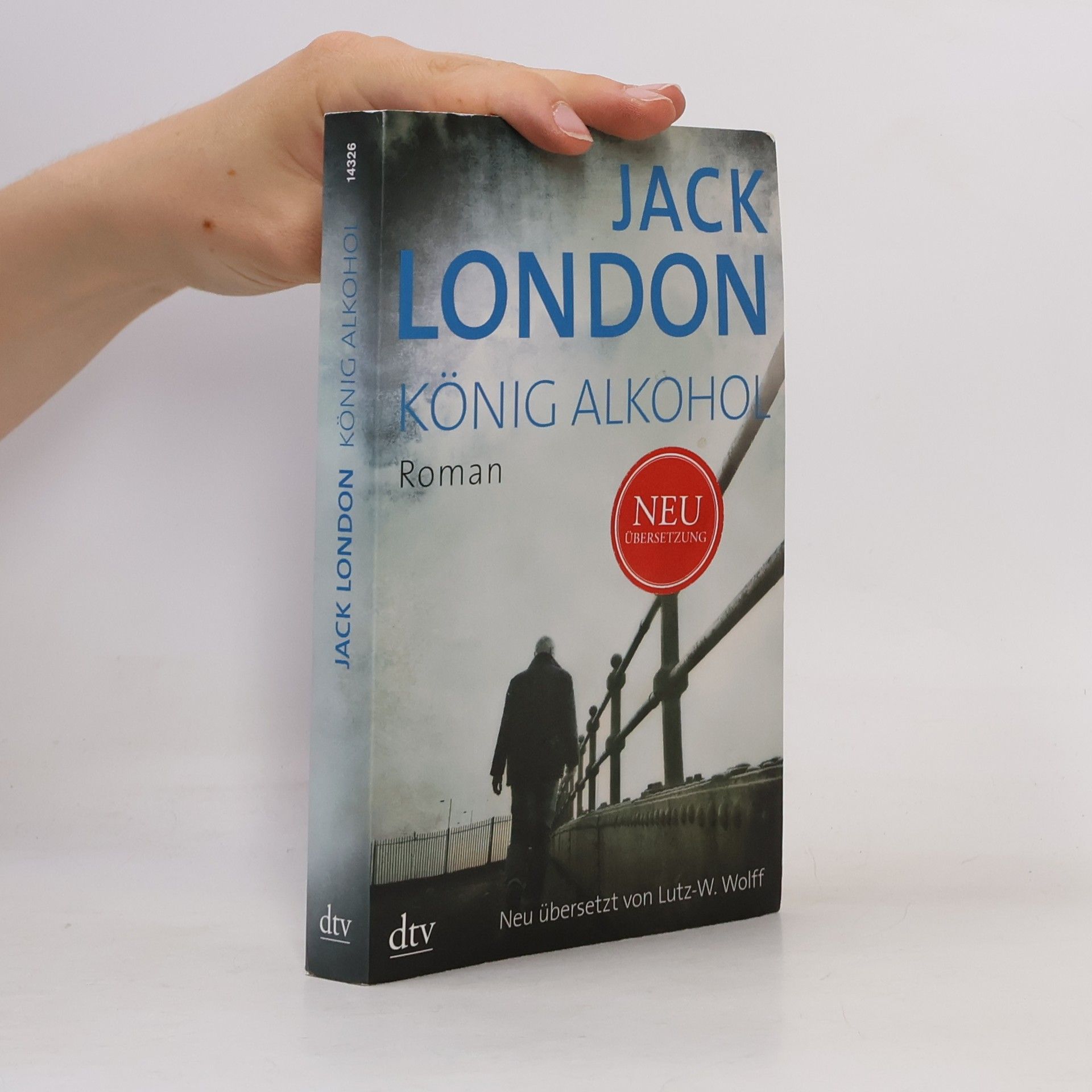 Jack London König Alkohol