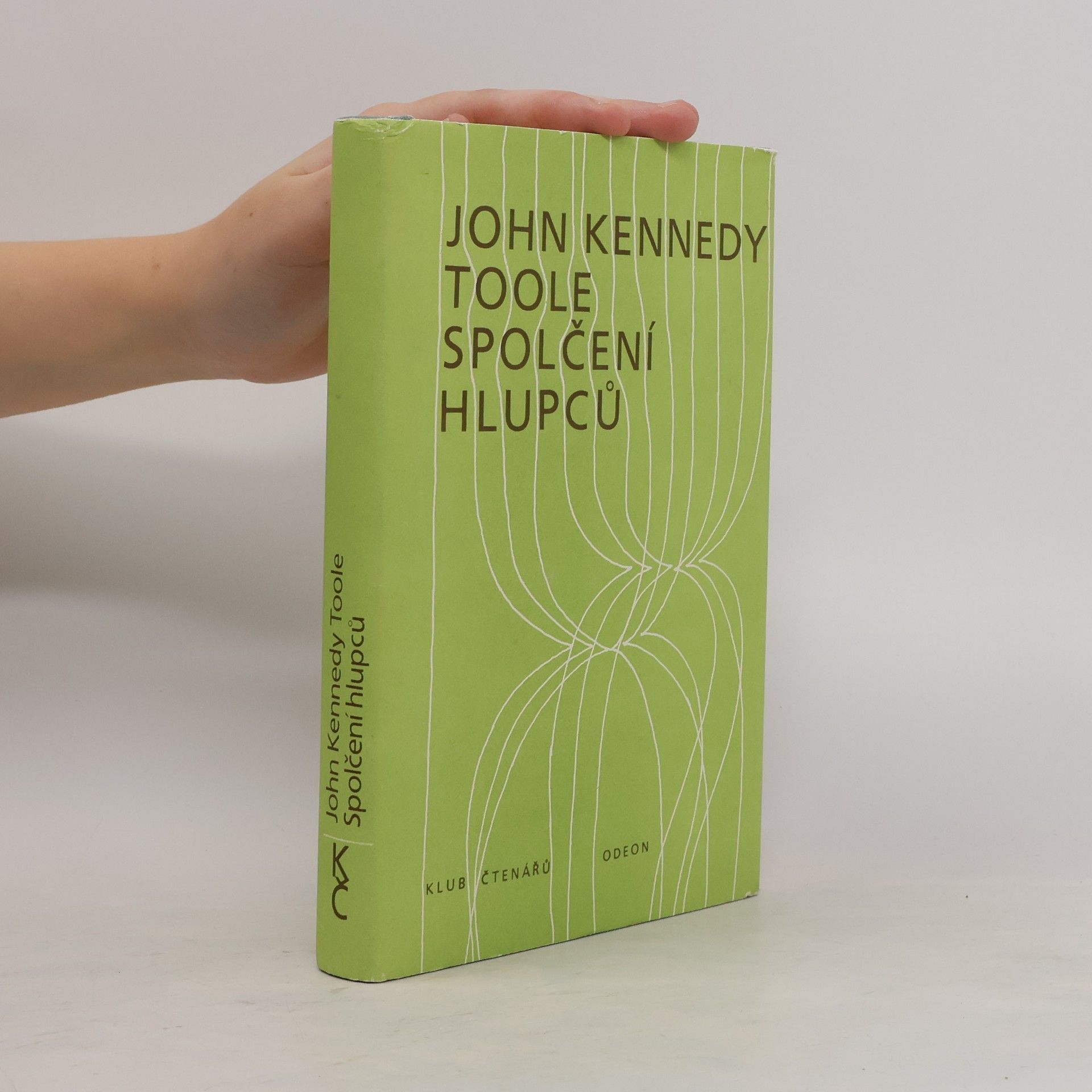 John Kennedy Toole Spolčení hlupců