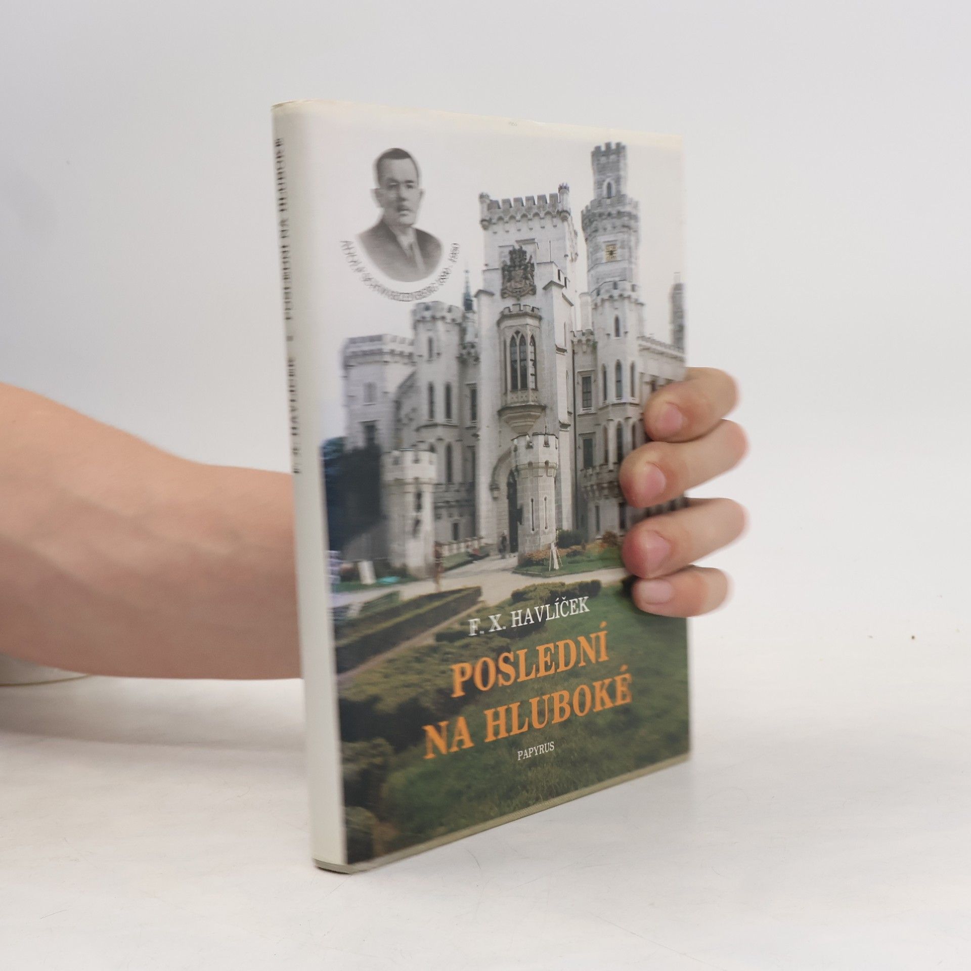 F. X. Havlíček Poslední na Hluboké