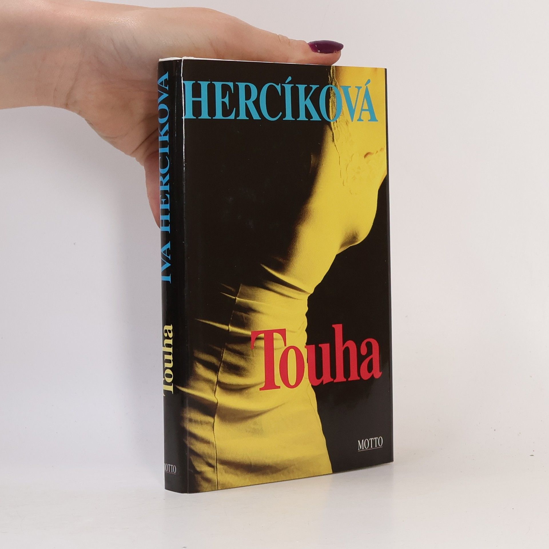 Iva Hercíková Touha