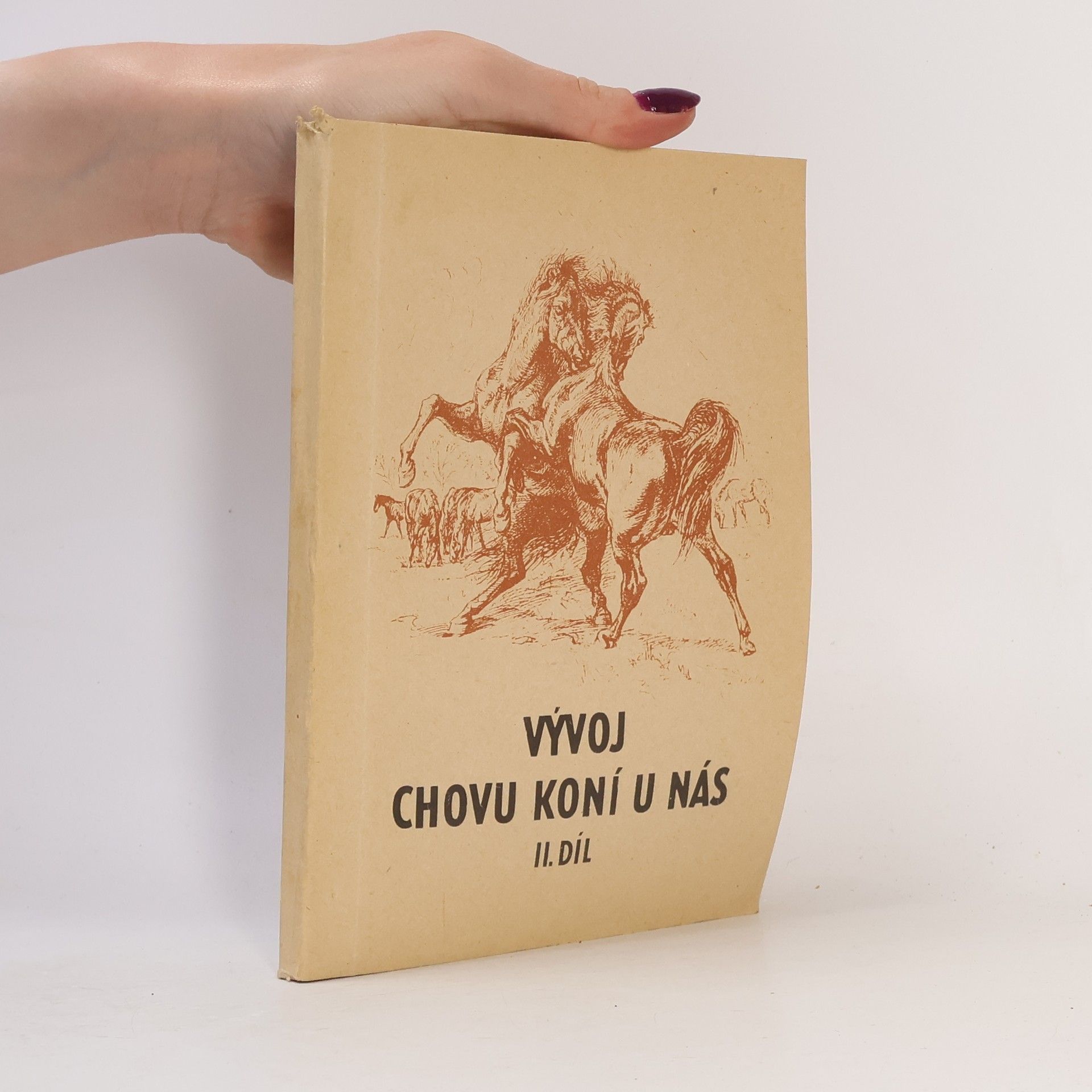 František Štencl Vývoj chovu koní u nás - II. díl.