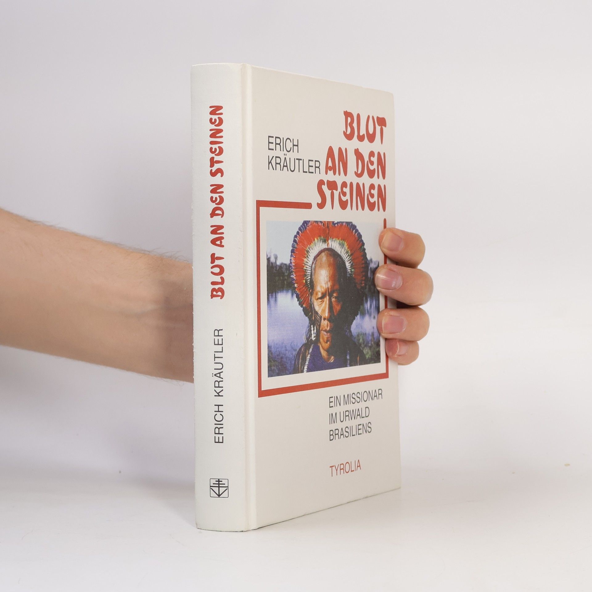 Erich Kräutler Blut an den Steinen