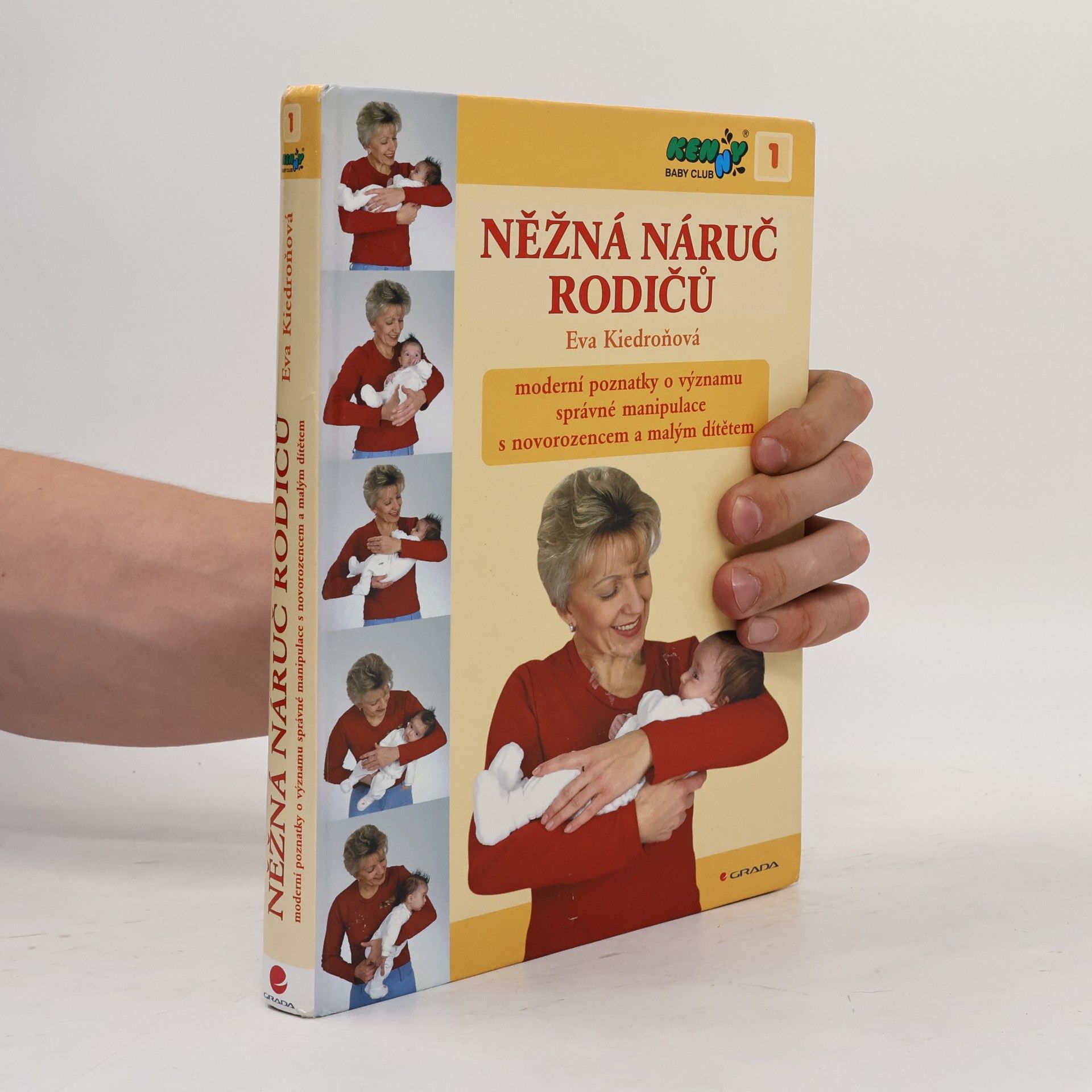 Eva Kiedroňová Něžná náruč rodičů