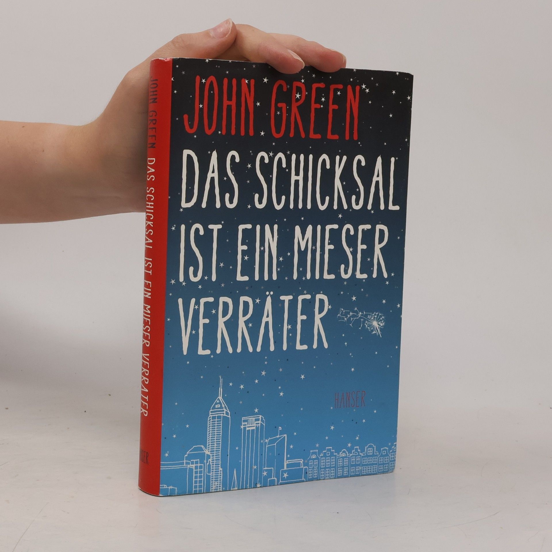 John Green Das Schicksal ist ein Mieser Verräter