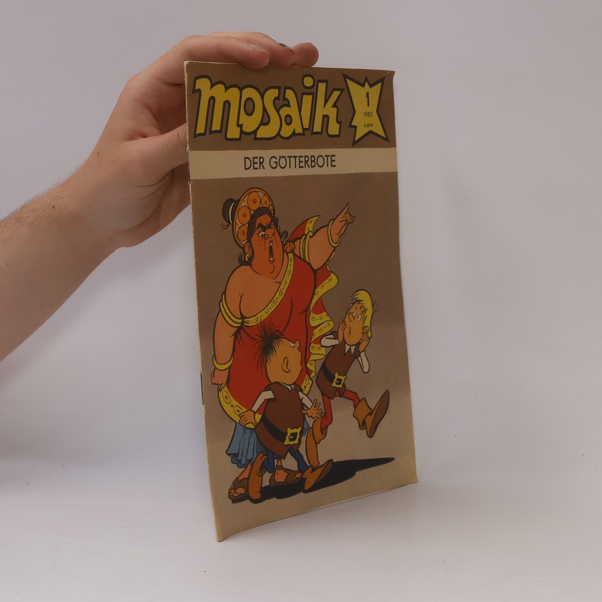 Autorenkollektiv Mosaik 1/1985. Der Götterbote
