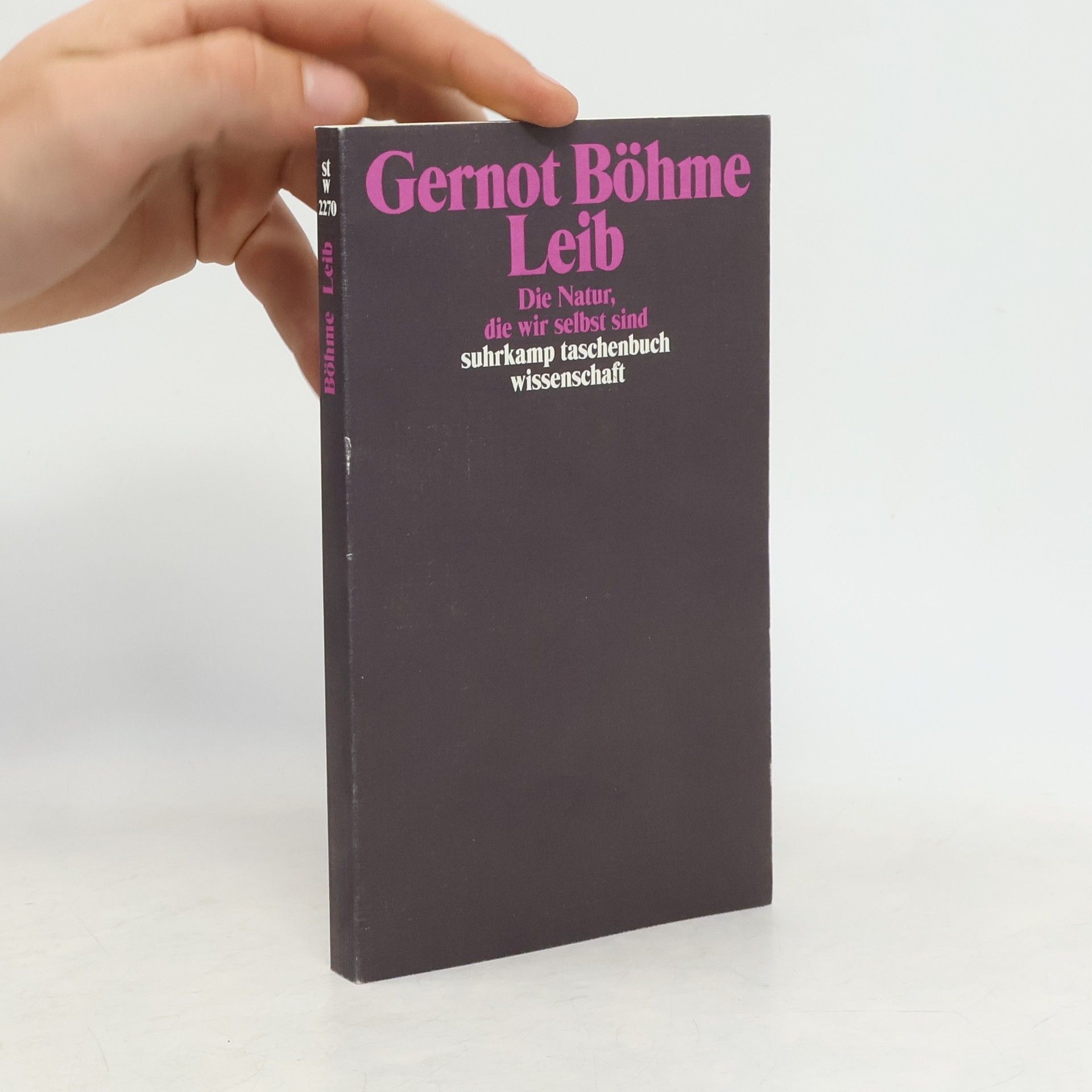 Gernot Böhme Suhrkamp Taschenbuch Wissenschaft - 2270: Leib