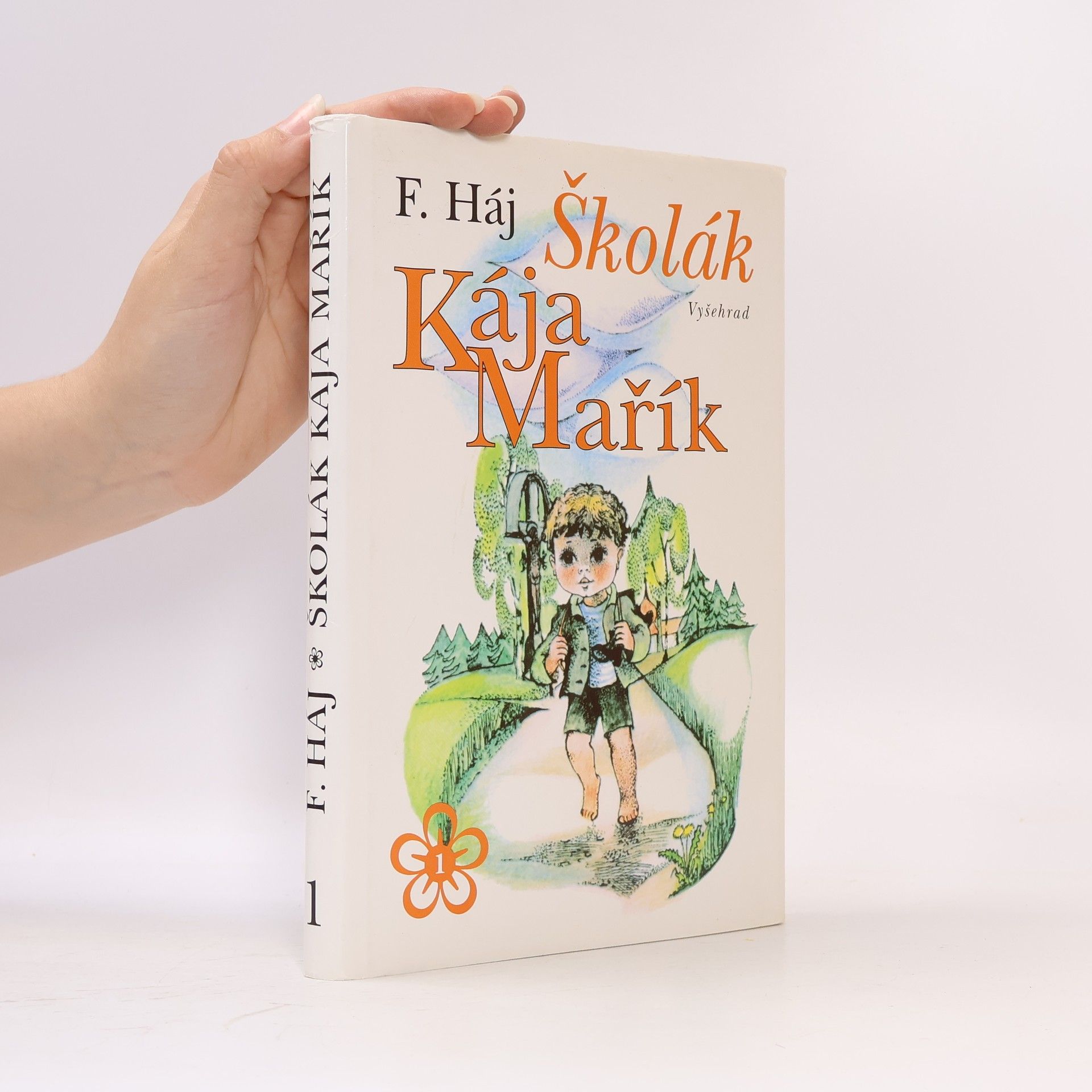 Felix Háj Školák Kája Mařík 1.díl