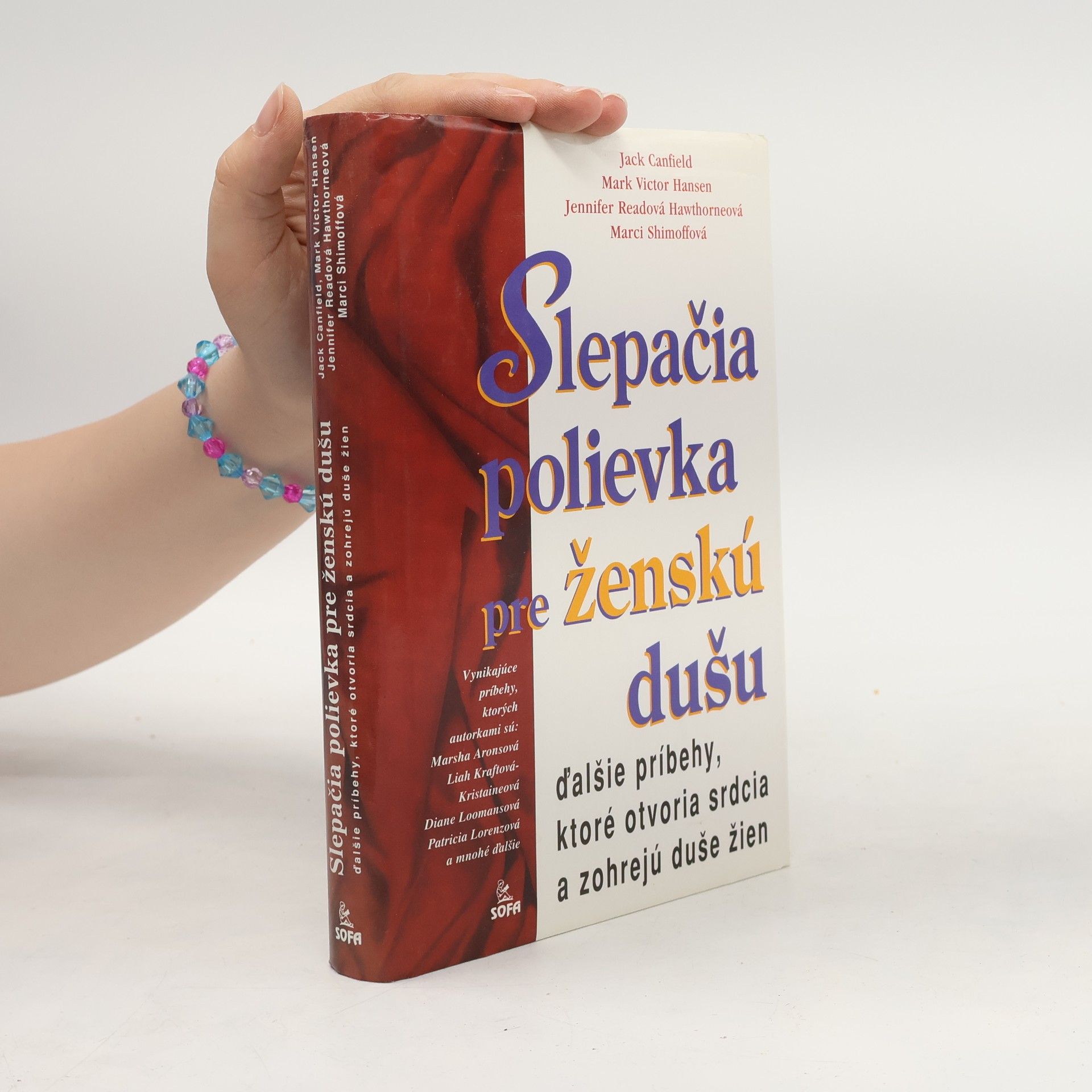 Jack Canfield Slepačia polievka pre ženskú dušu