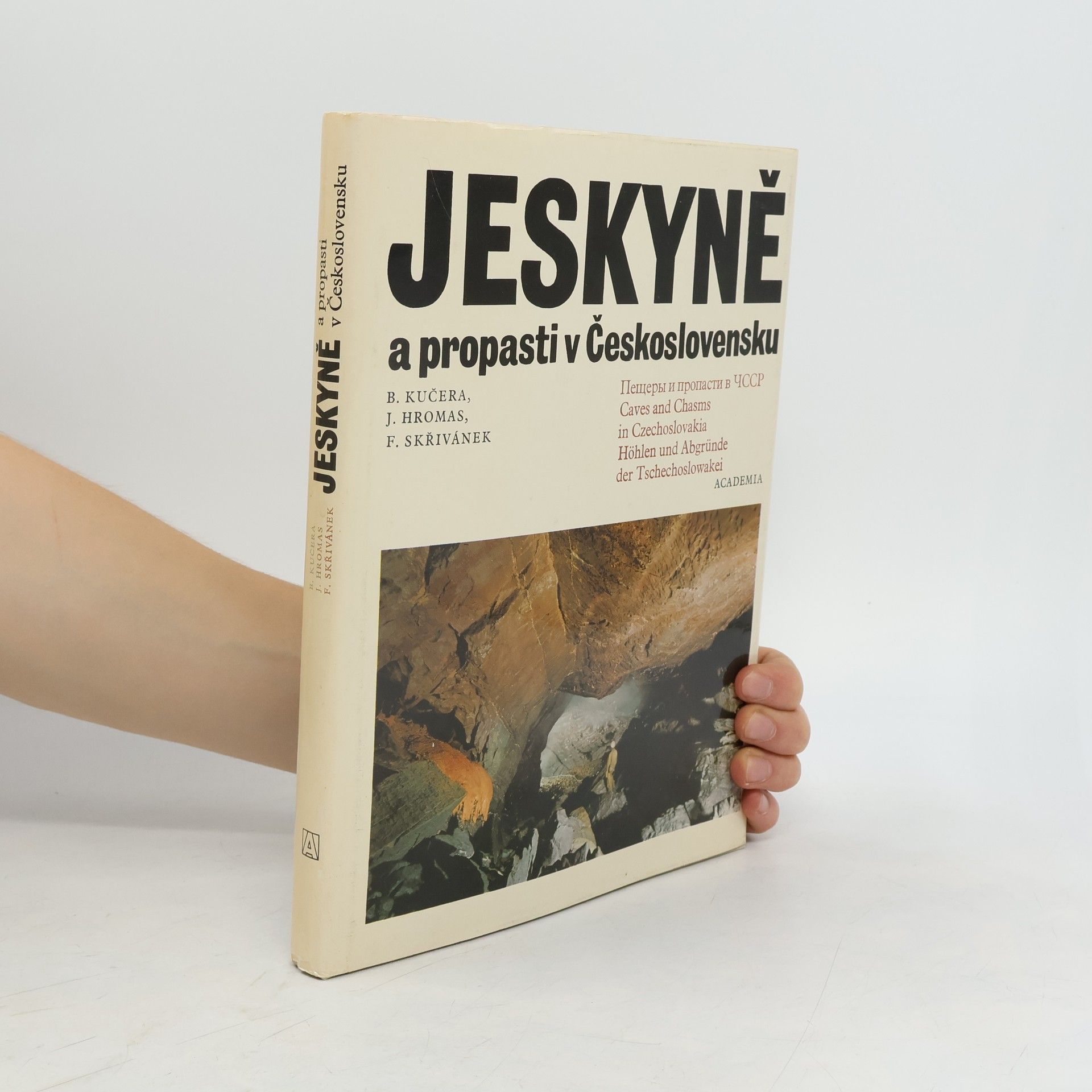 Jaroslav Hromas Jeskyně a propasti v Československu
