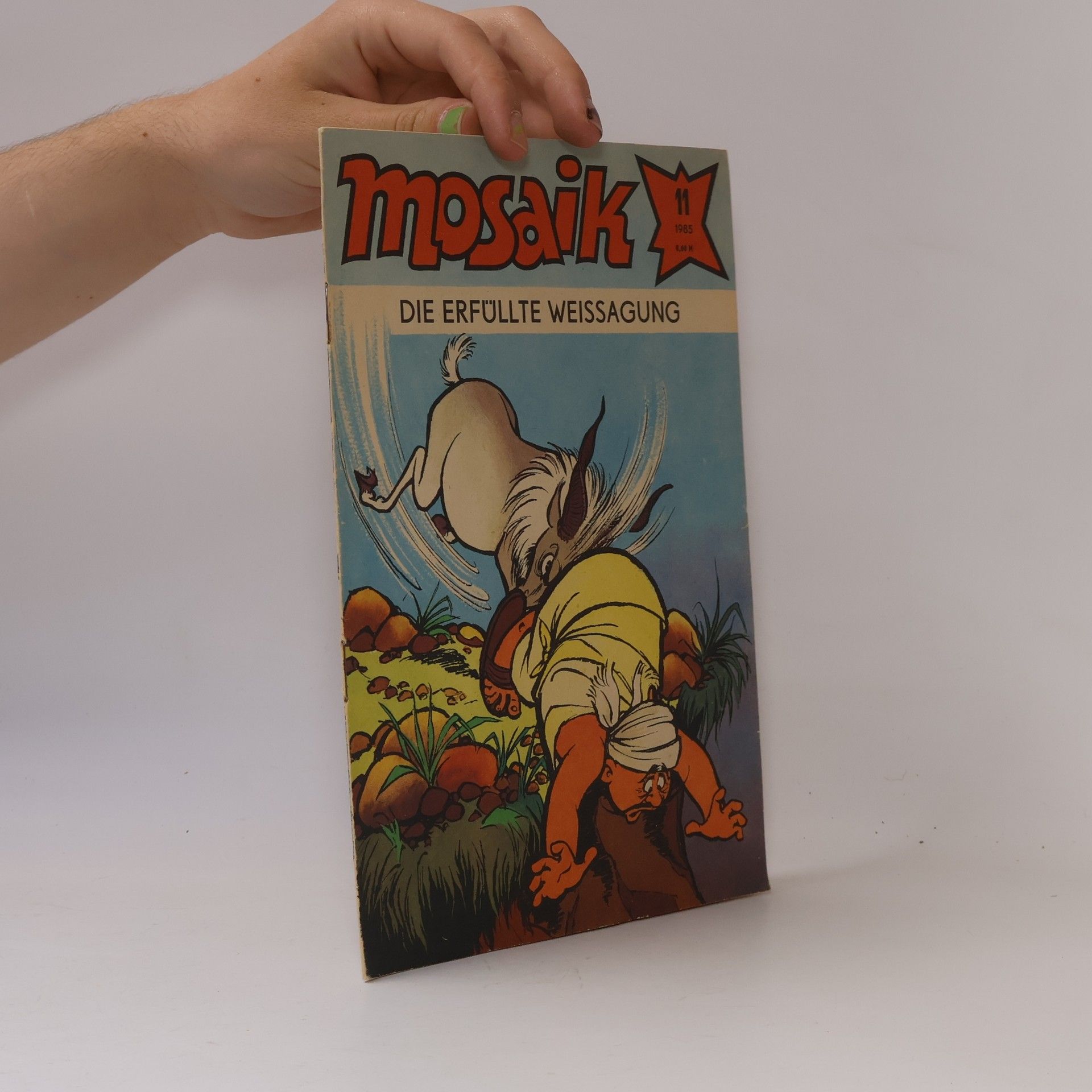 Autorenkollektiv Mosaik 11/1985. Die erfüllte Weissagung