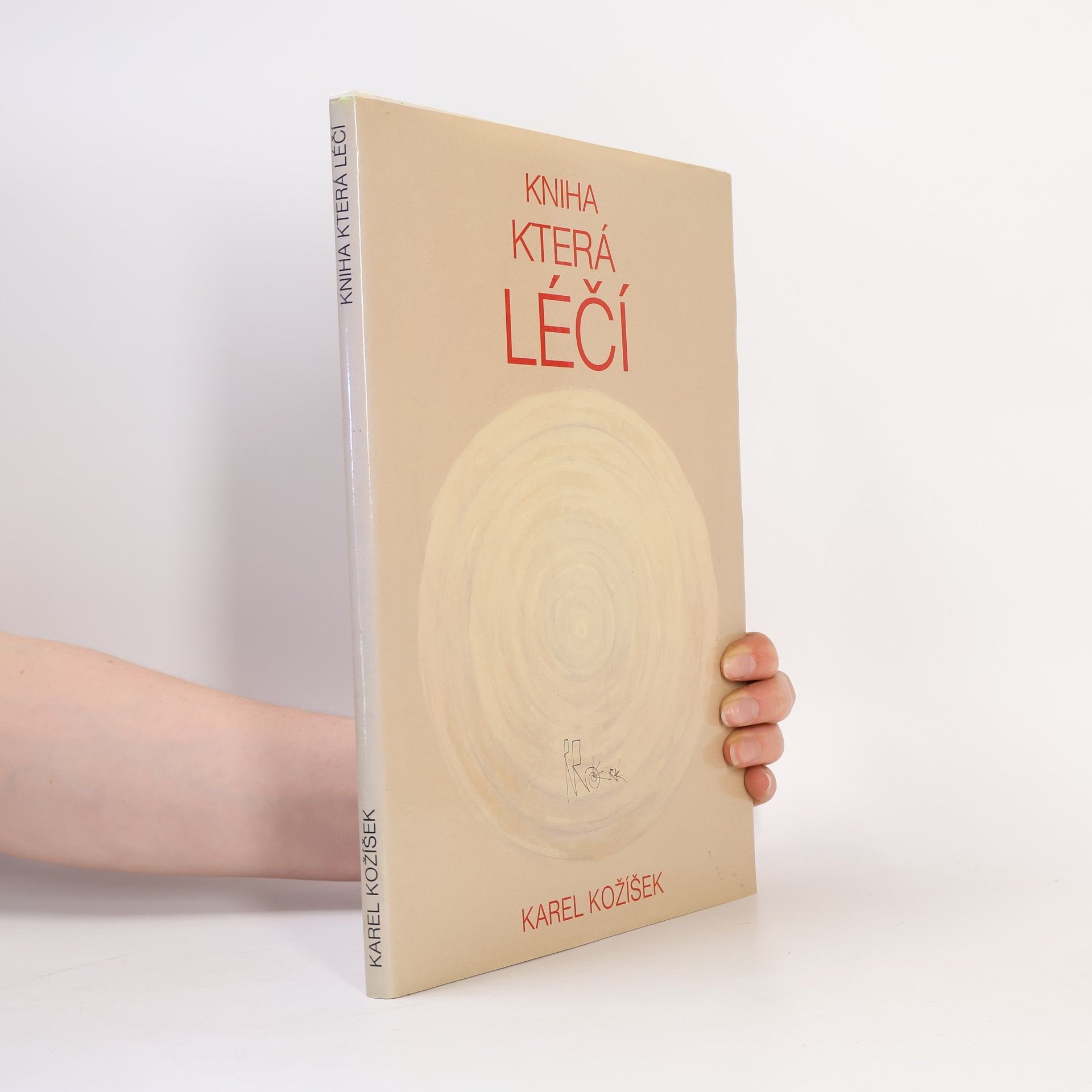Karel Kožíšek Kniha která léčí