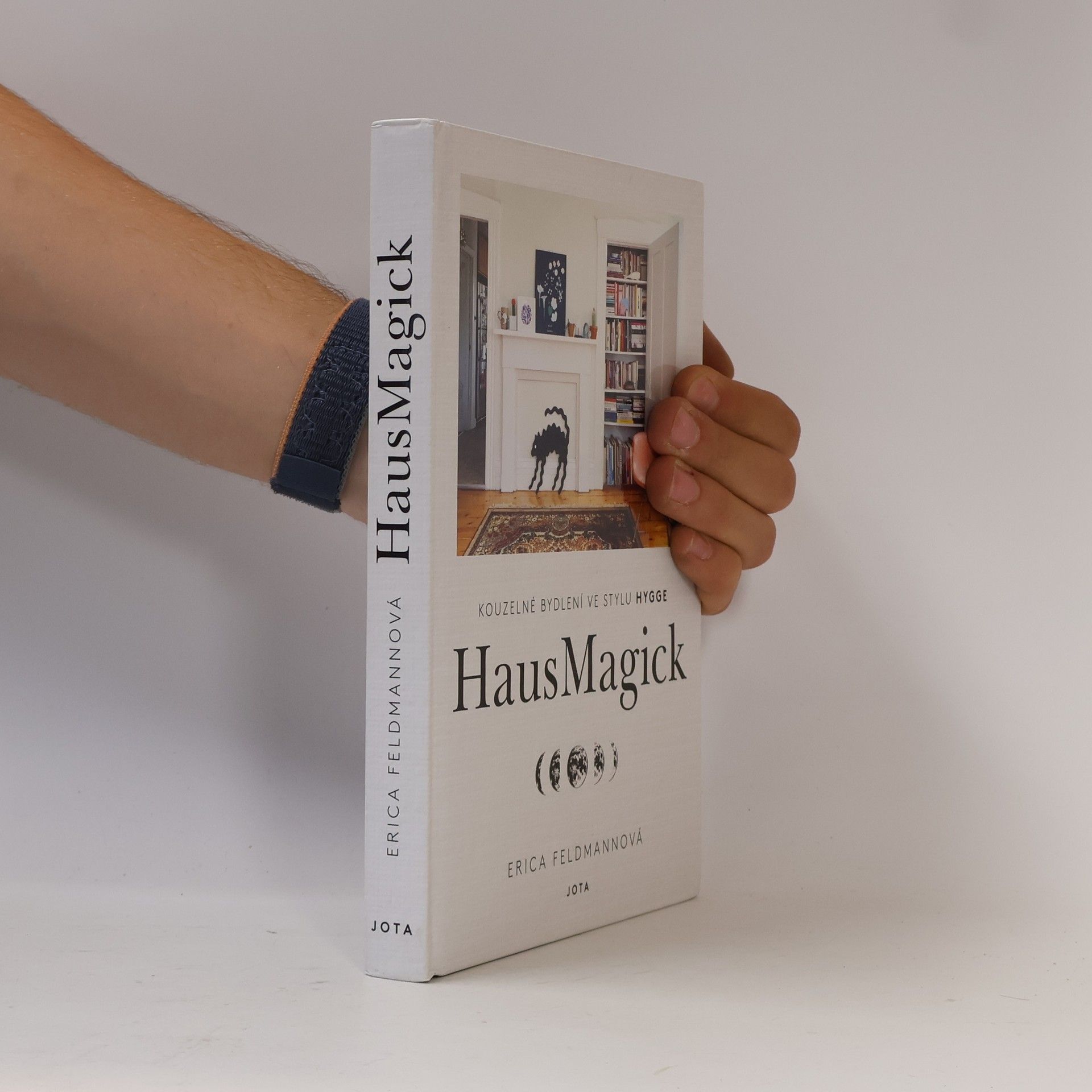 Erica Feldmann HausMagick : kouzelné bydlení ve stylu hygge
