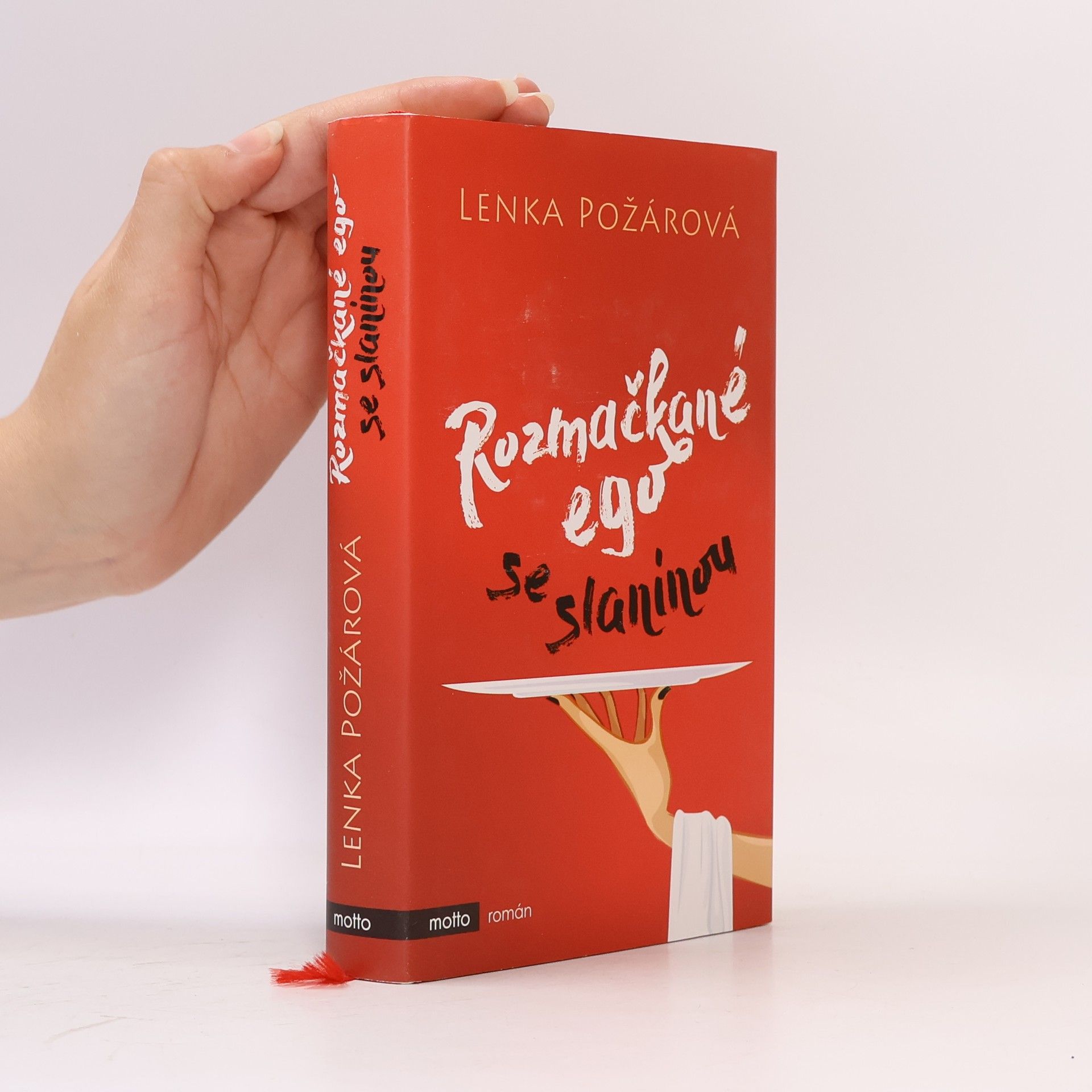 Lenka Požárová Rozmačkané ego se slaninou