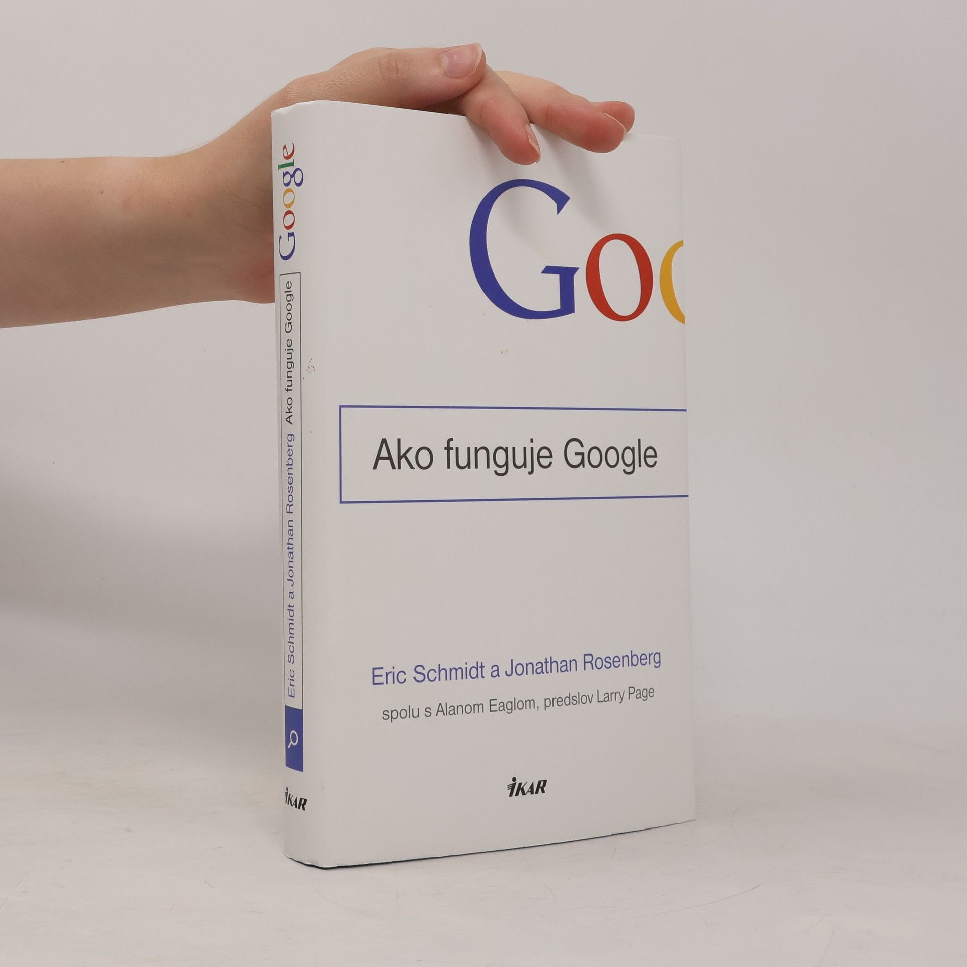 Eric Schmidt Ako funguje Google