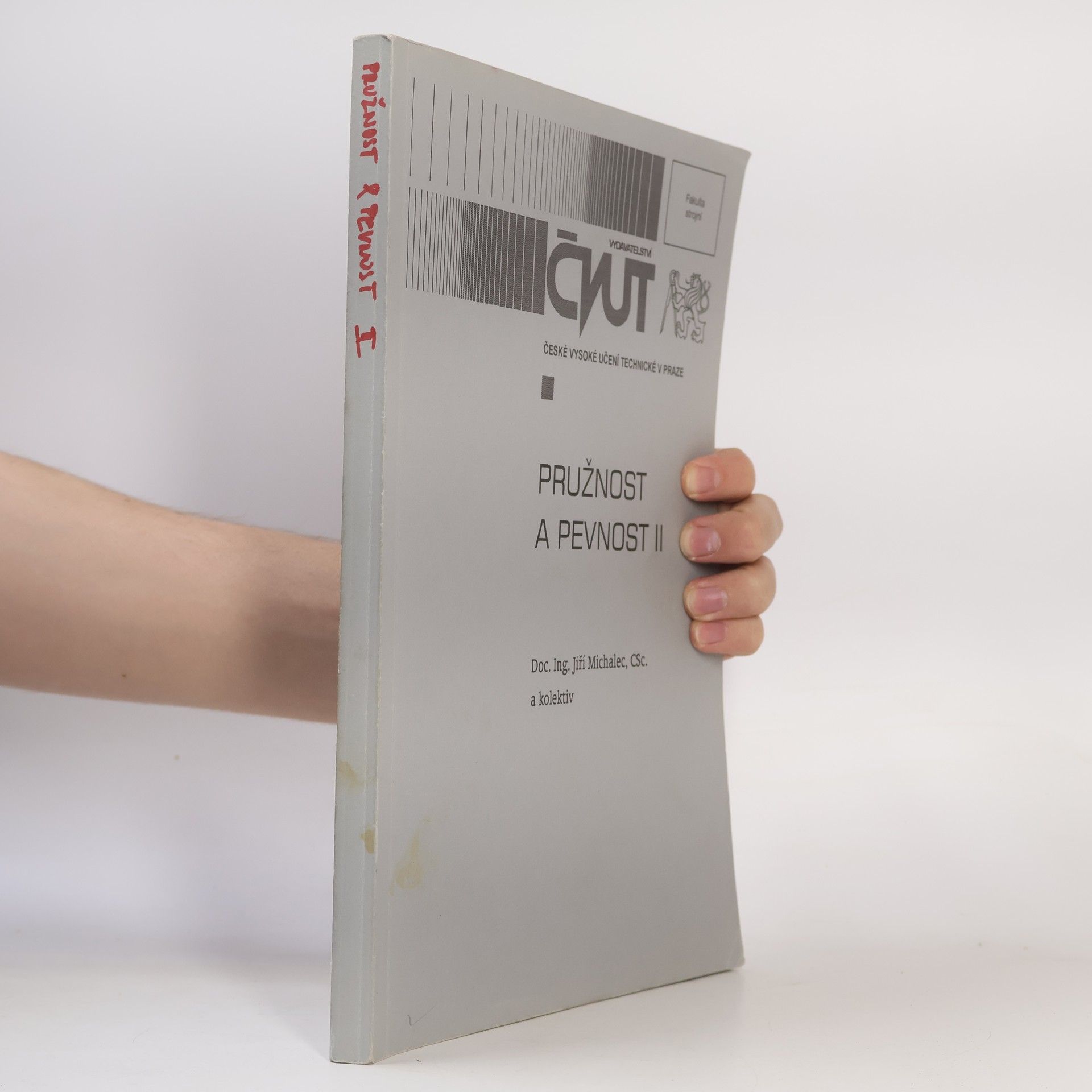 Autorenkollektiv Pružnost a pevnost II