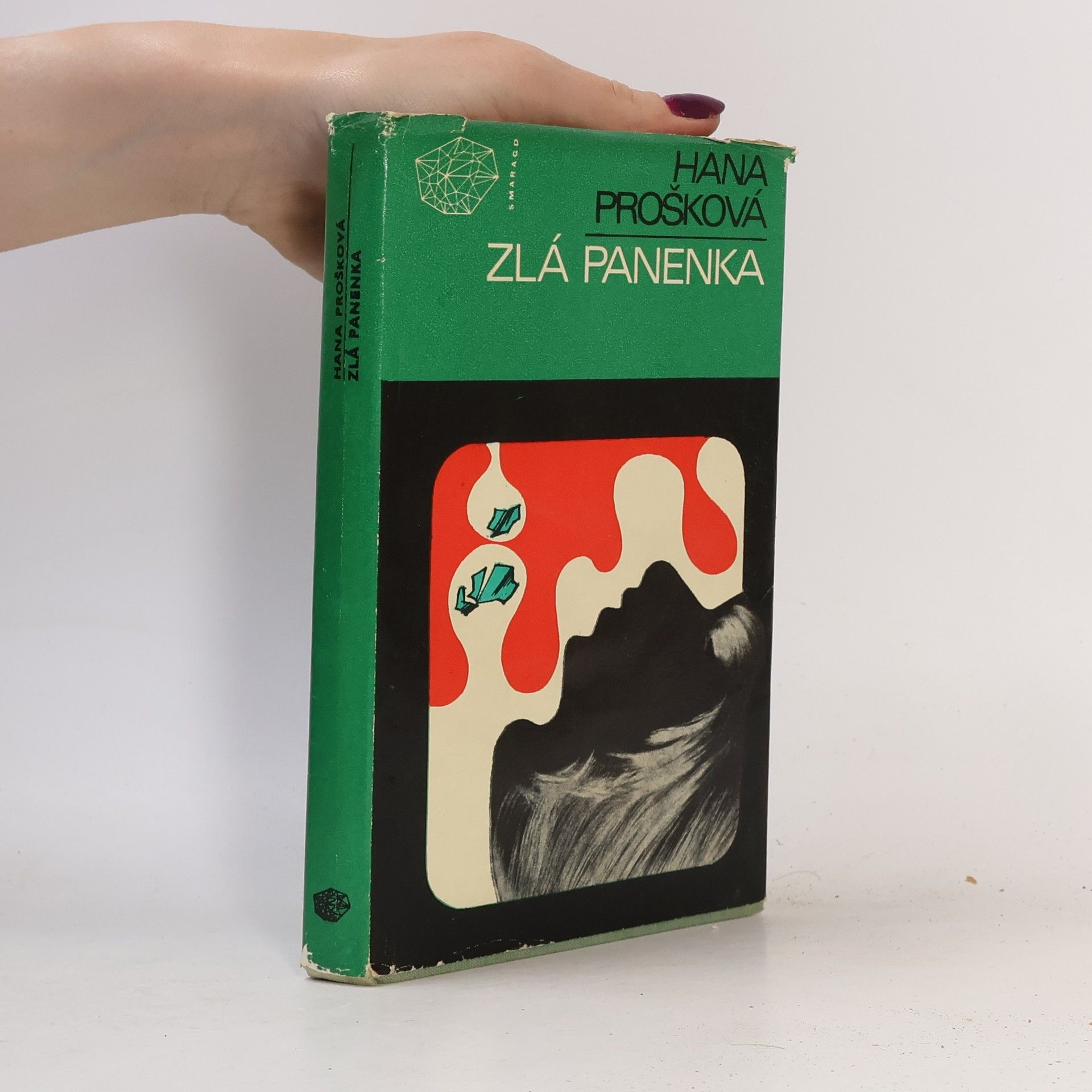 Hana Prošková Zlá panenka