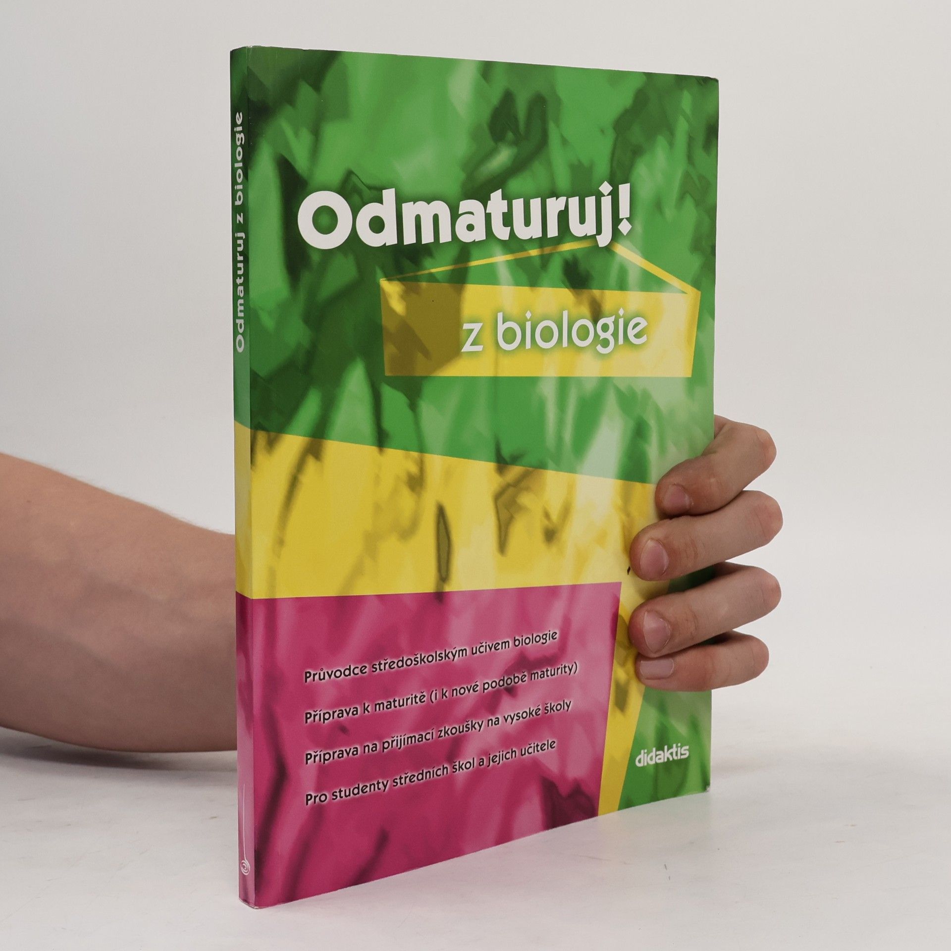Marika Benešová Odmaturuj! Z biologie