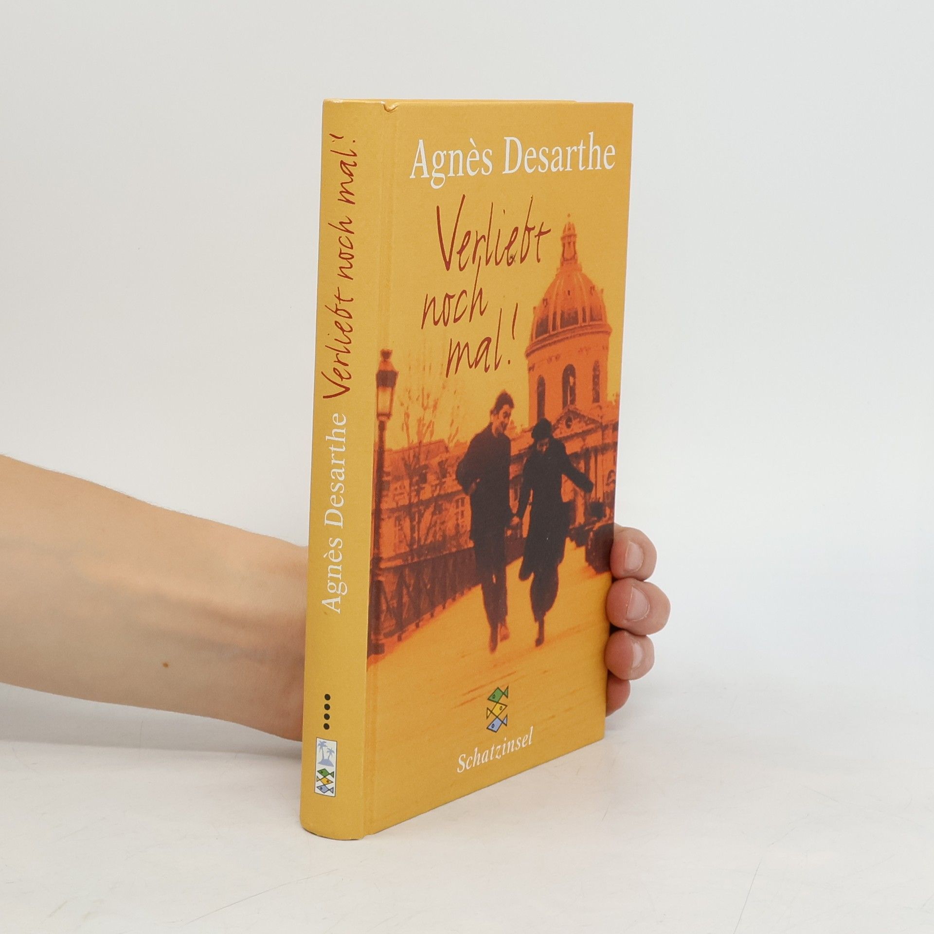 Agnès Desarthe Verliebt noch mal!