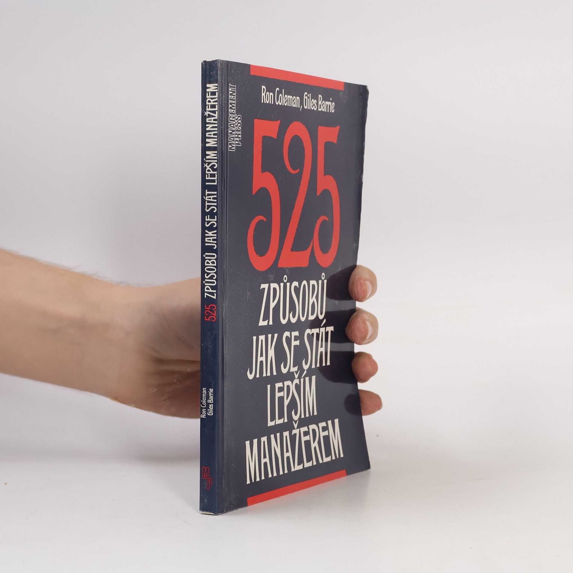 Giles Barrie 525 způsobů jak se stát lepším manažerem
