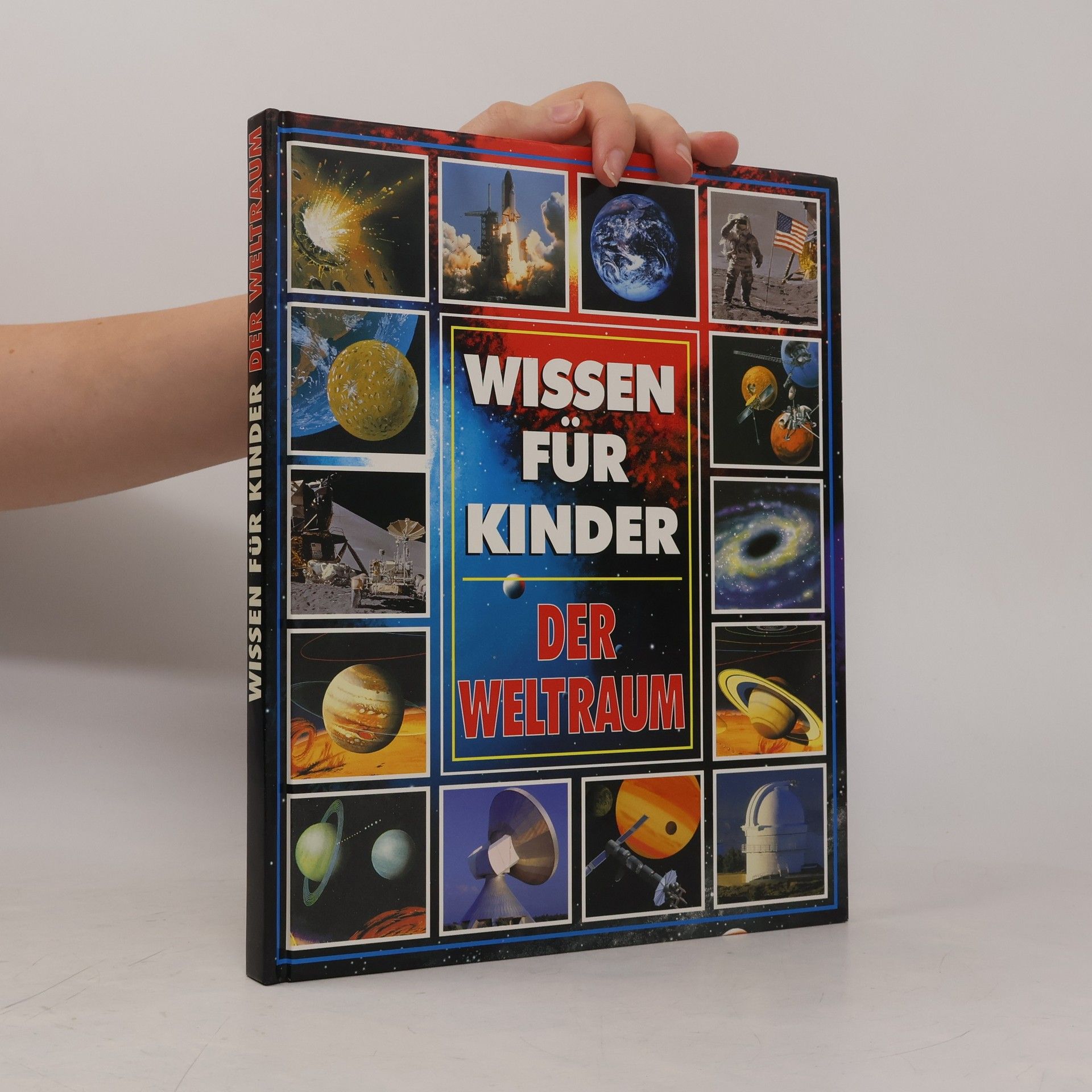 Stuart Atkinson Wissen für Kinder. Der Weltraum