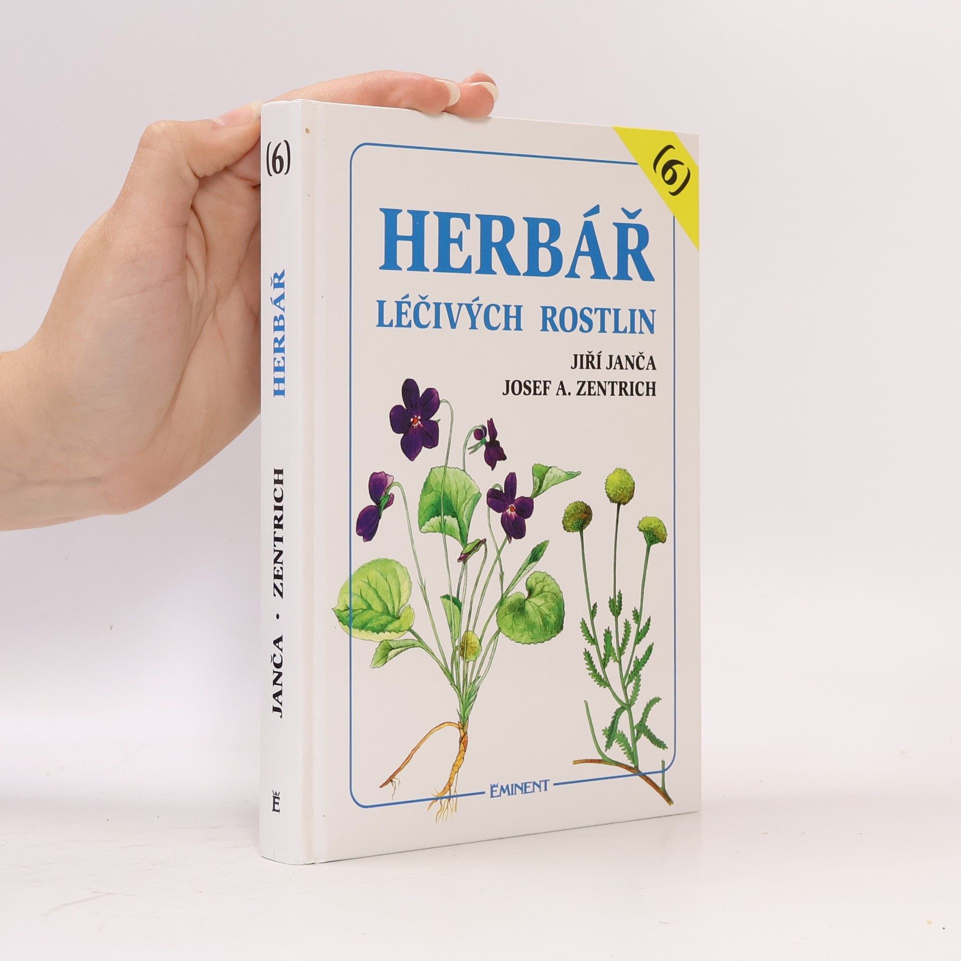 Jiří Janča Herbář léčivých rostlin. Díl 6