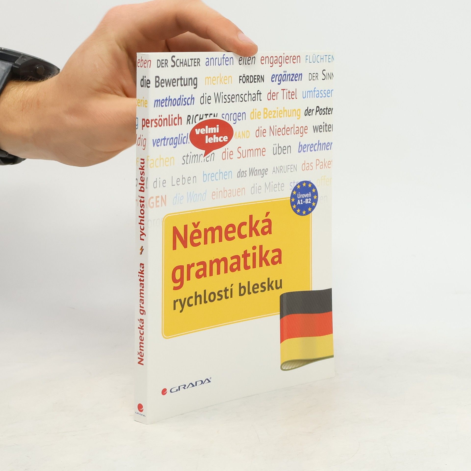 Sarah Fleer Německá gramatika. Rychlostí blesku. Úroveň A1-B2