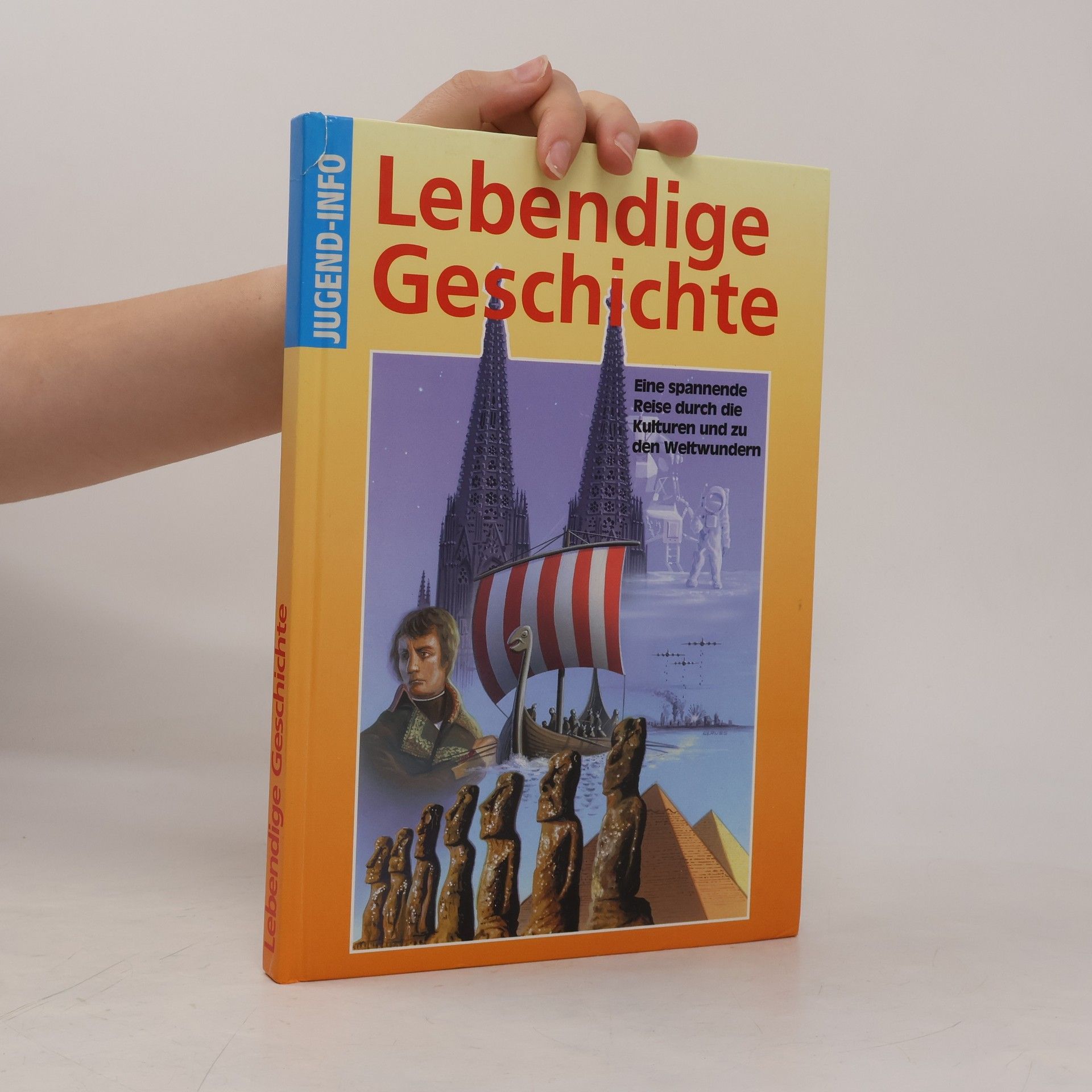Autorenkollektiv Lebendige Geschichte